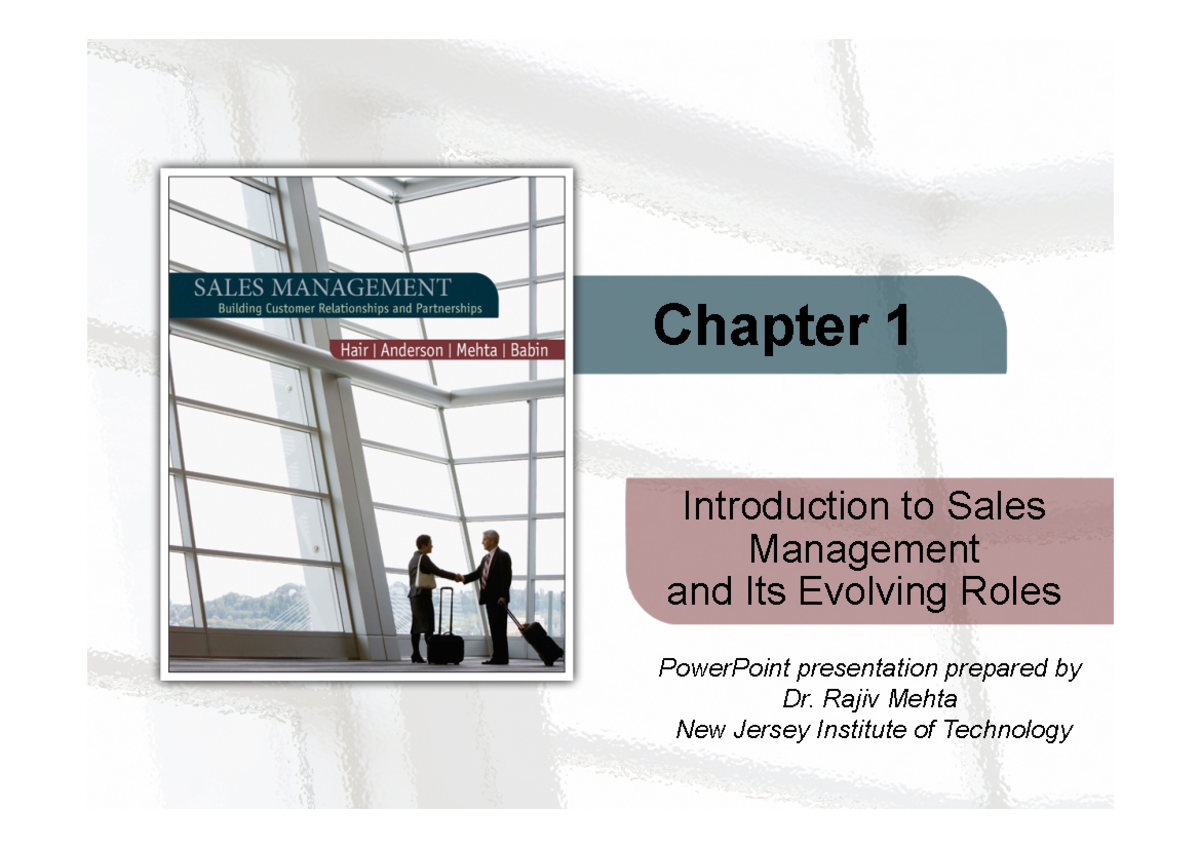 Chapter 1 ch-01- Introduction to Sales management - Chapter 1 ...