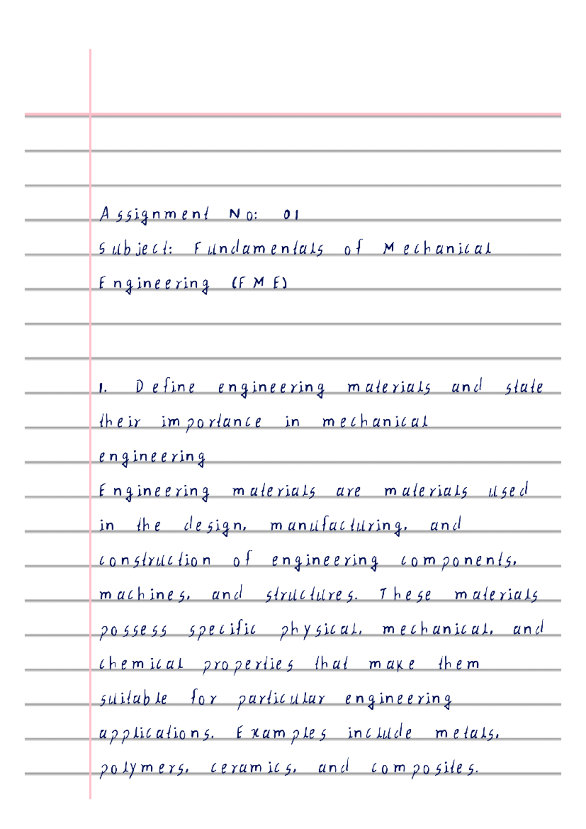 FME 101: Assignment 01 - Engineering Materials and Their Importance ...