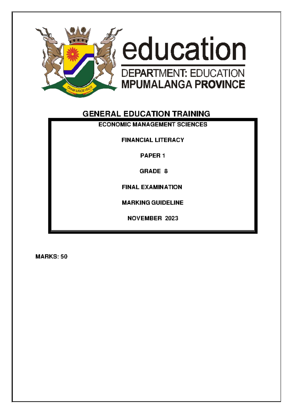 EMS GRADE 8 NOV 2023 FINAL EXAM MARKING GUIDELINE MEMO - Studocu
