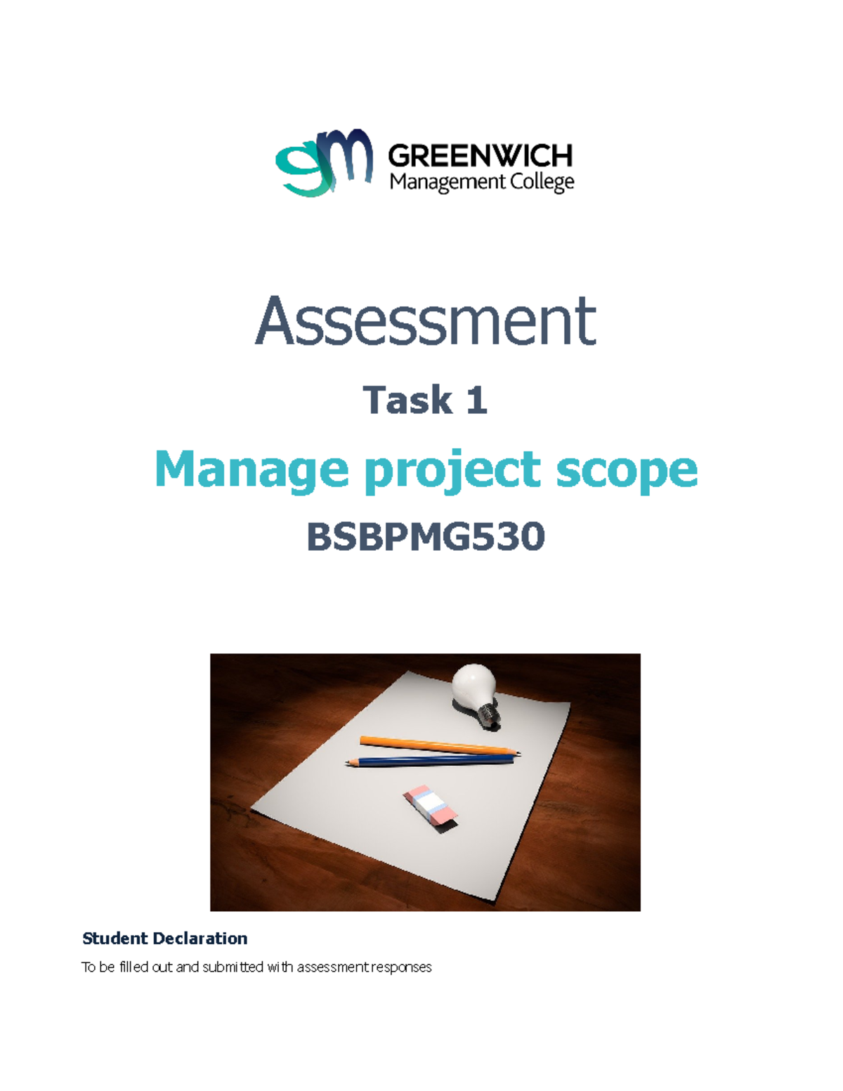 BSBPMG530 - Manage Project Scope Assessment Task 1 Guide - Studocu