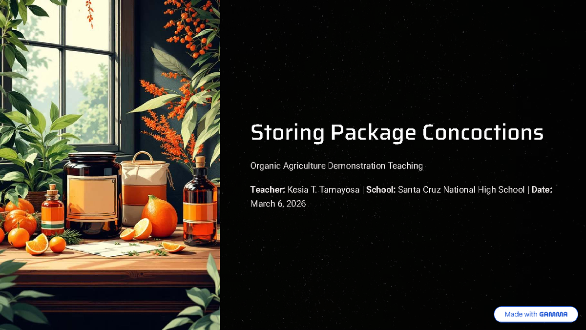 Storing Organic Concoctions: TLE Lesson by Kesia T. Tamayosa - Studocu