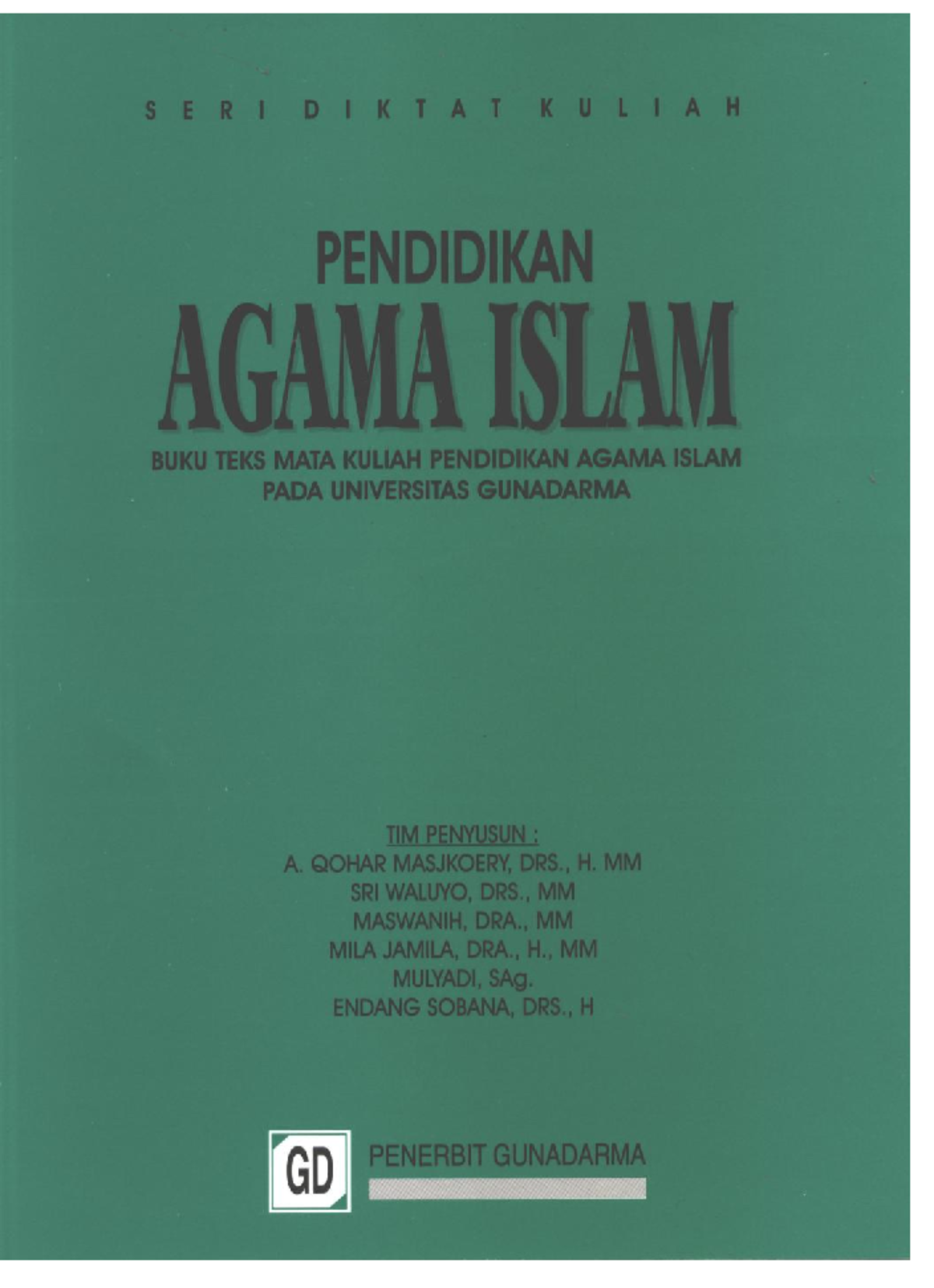 Diktat Kuliah Pendidikan Agama Islam - Bab 1-3: Ketuhanan dan Keimanan - Document Preview