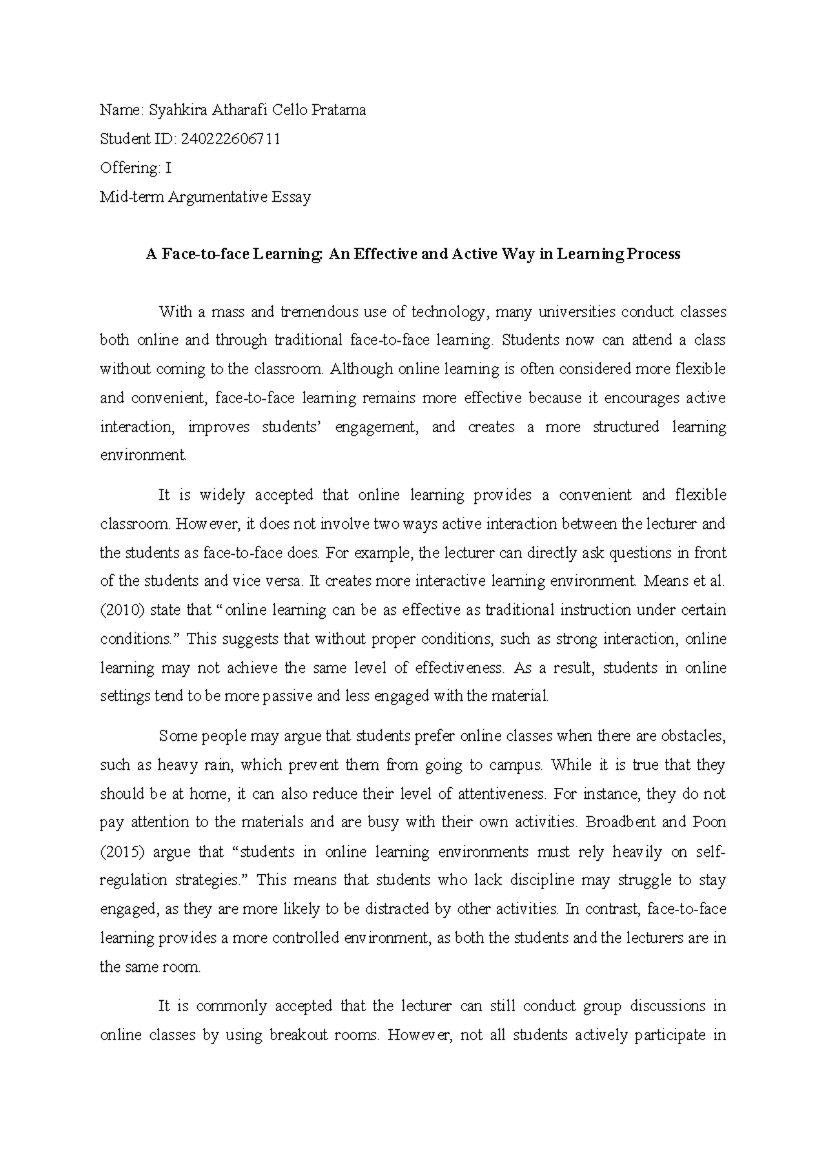 ENG101: Argumentative Essay Draft on Online vs. Traditional Learning ...