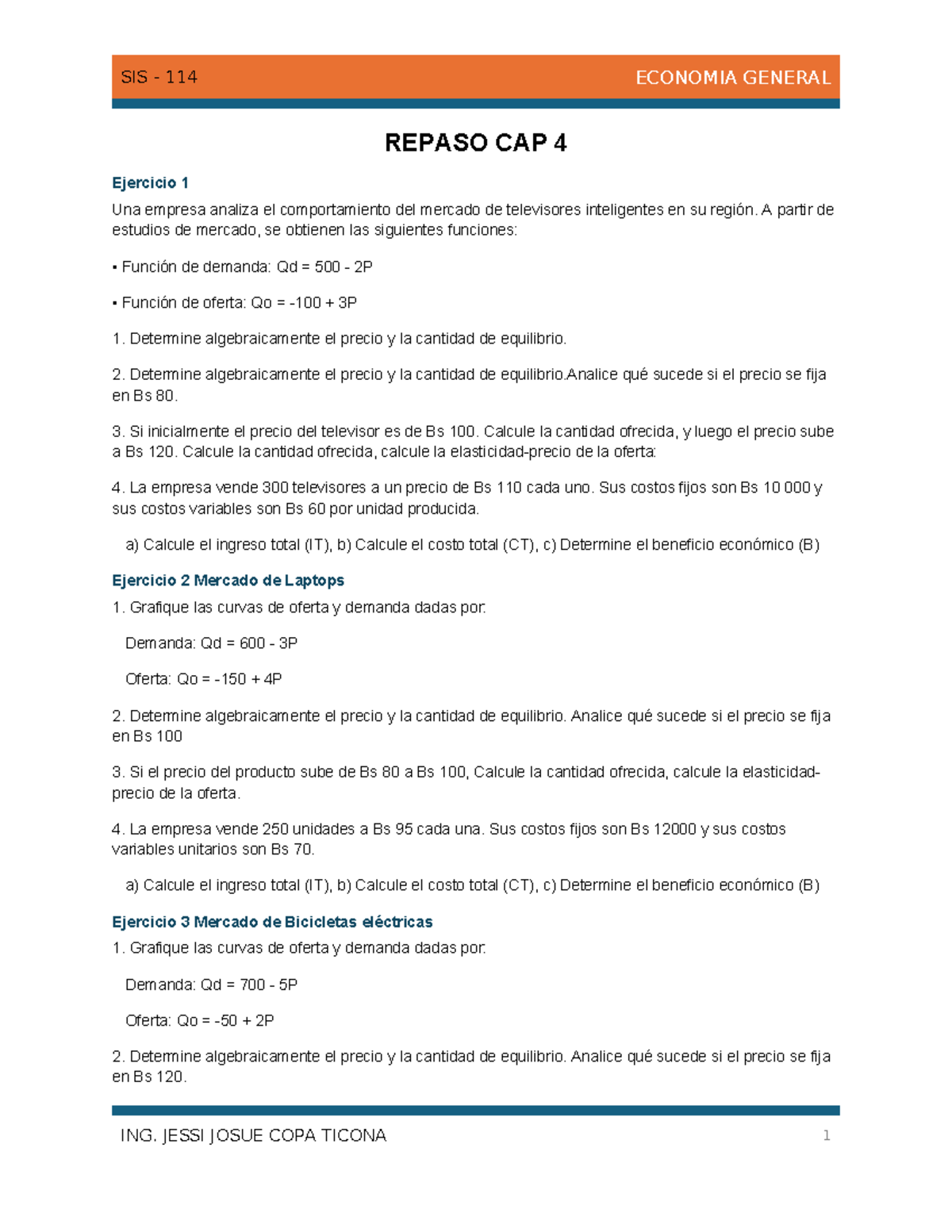 Repaso CAP 4: Análisis de Mercados en ECONOMIA GENERAL SIS 114 - Studocu