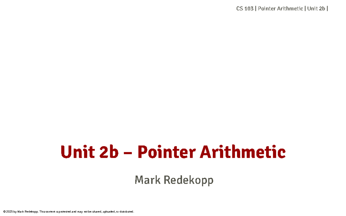 CS 103 | Pointer Arithmetic | Unit 2b - Lecture Notes and Examples - CS ...