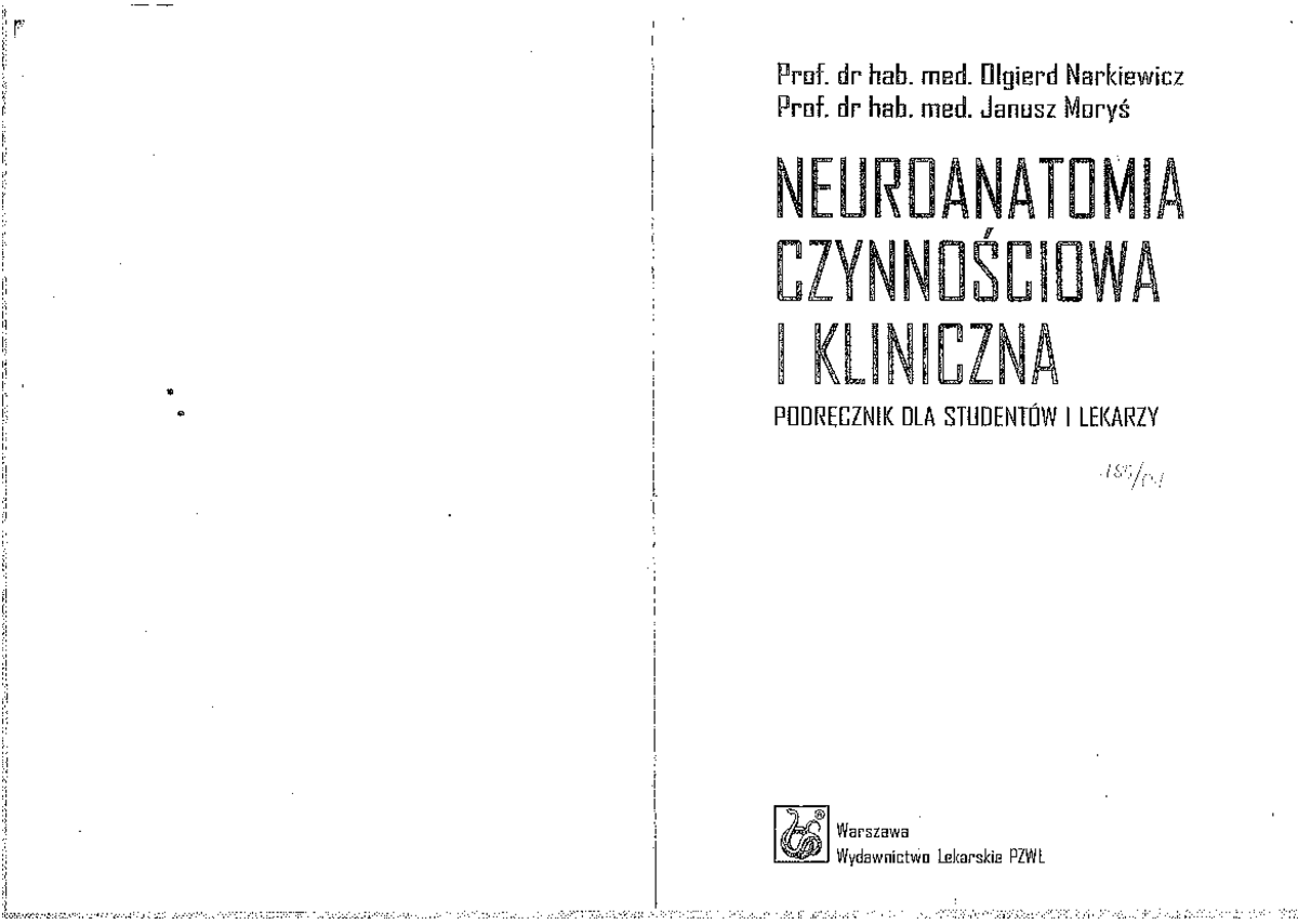 Narkiewicz O, Moryś J - Neuroanatomia czynnościowa i kliniczna. Podręcznik dla student - Document Preview