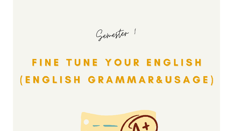 Revision Notes for Fine Tune Your English (ENGLISH 240718) - Studocu