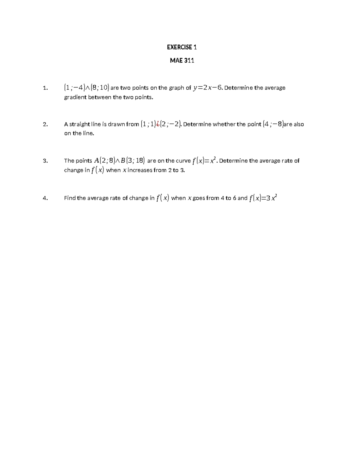 Exercise 1 - extra practice material - EXERCISE 1 MAE 311 ( 1 ;− 4 ) ∧ ...