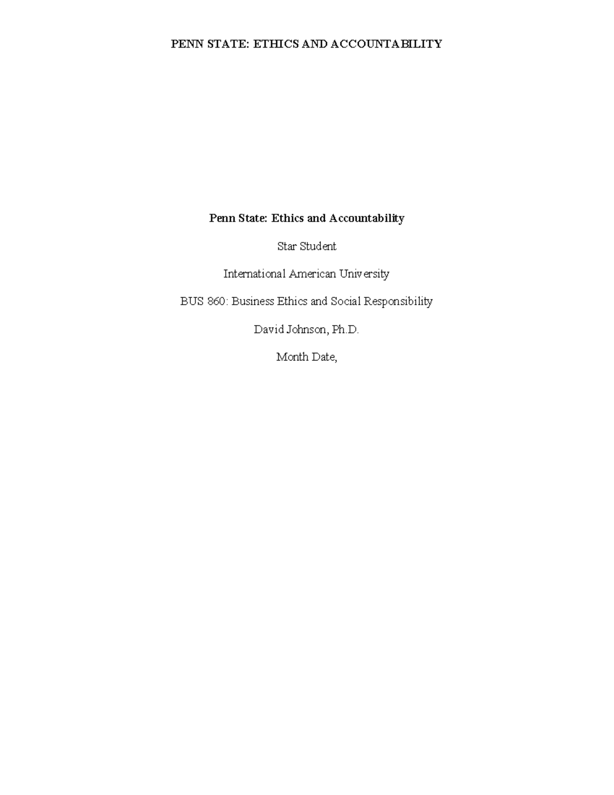 PENN STATE: ETHICS AND ACCOUNTABILITY - A Critical Analysis of ...