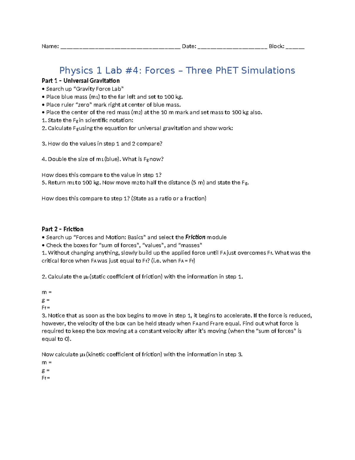 Lab #4: Forces & Motion Worksheet - PHYS 1604 испрагании - Studocu