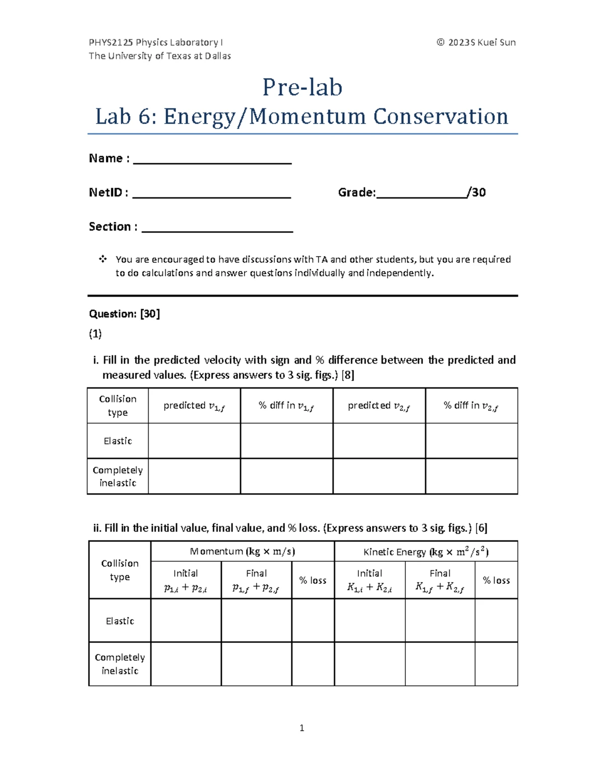Physics Lab 5 - Mandatory labs assigned for each experiment completed ...