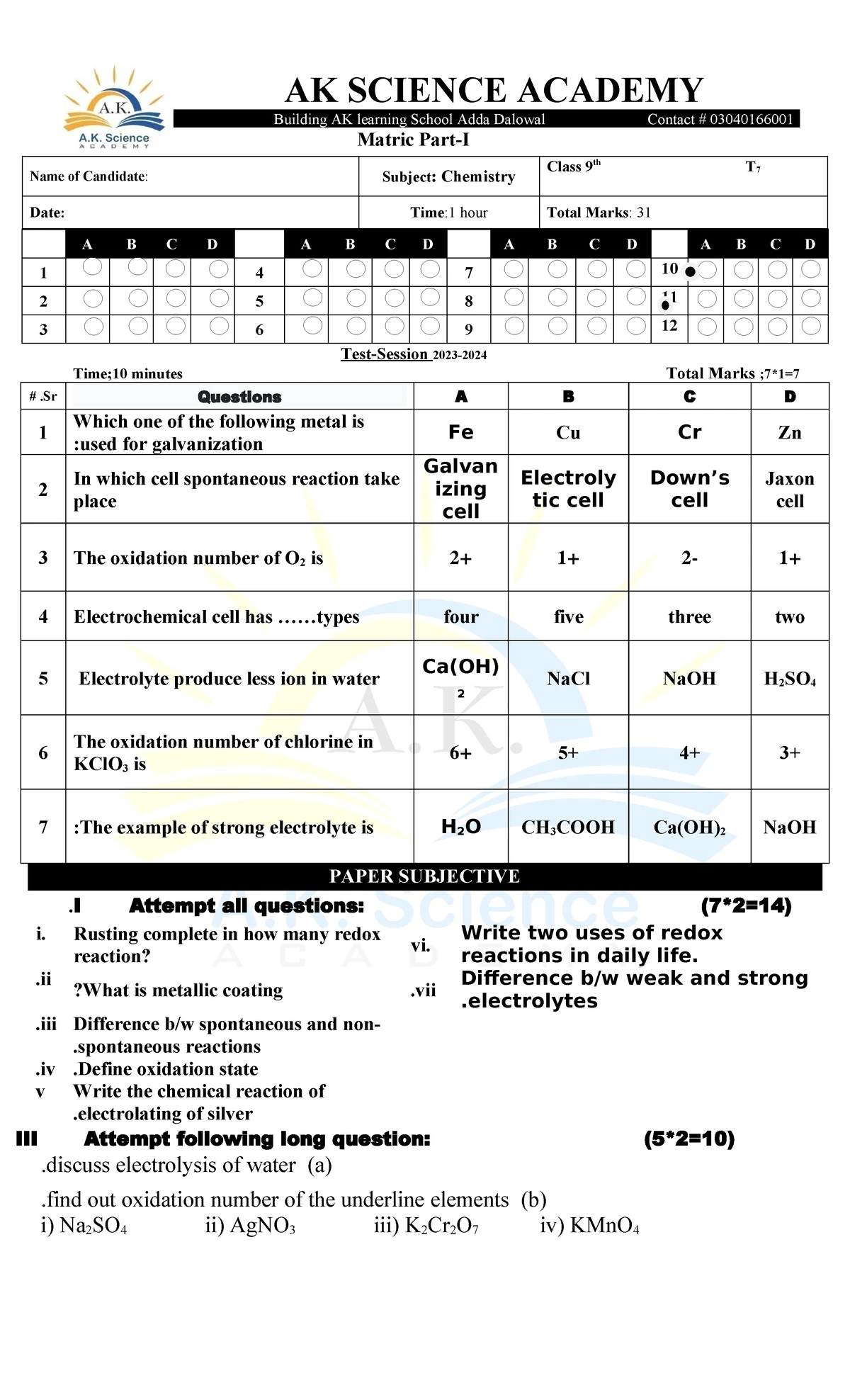 AK SCIENCE ACADEMY Class 9 Chemistry Subjective Paper Notes - Studocu