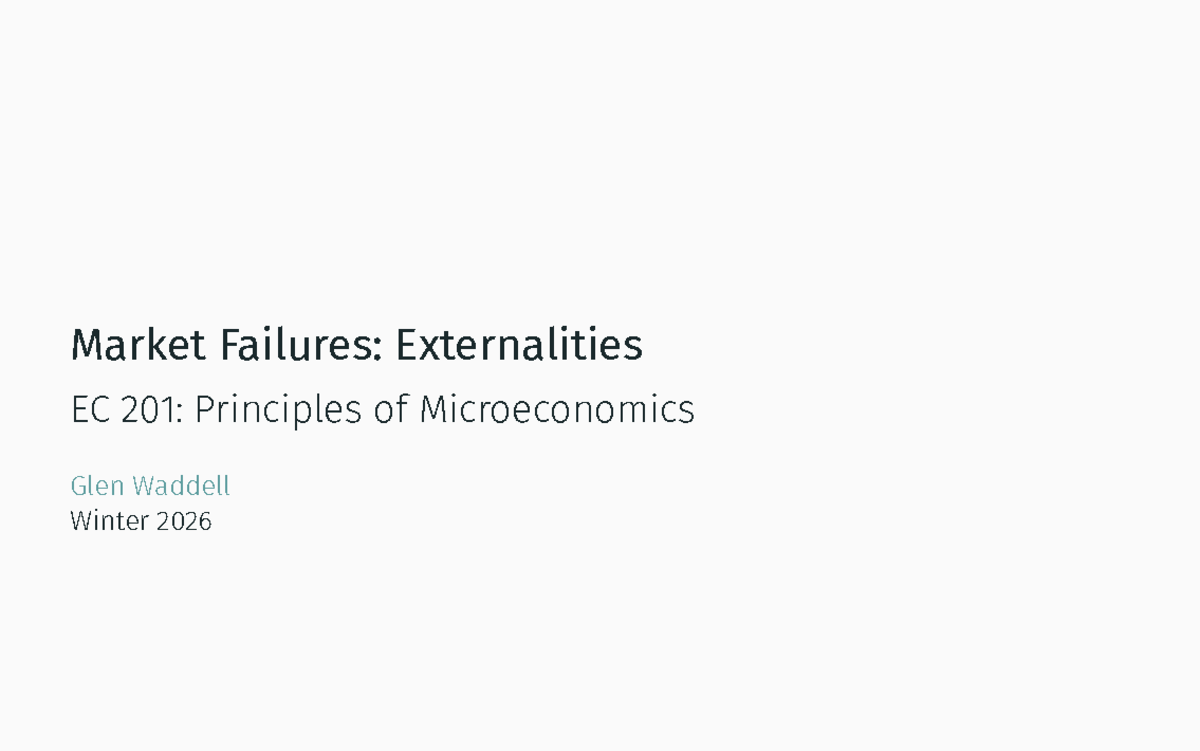EC 201: Market Failures and Externalities Lecture Notes - Studocu