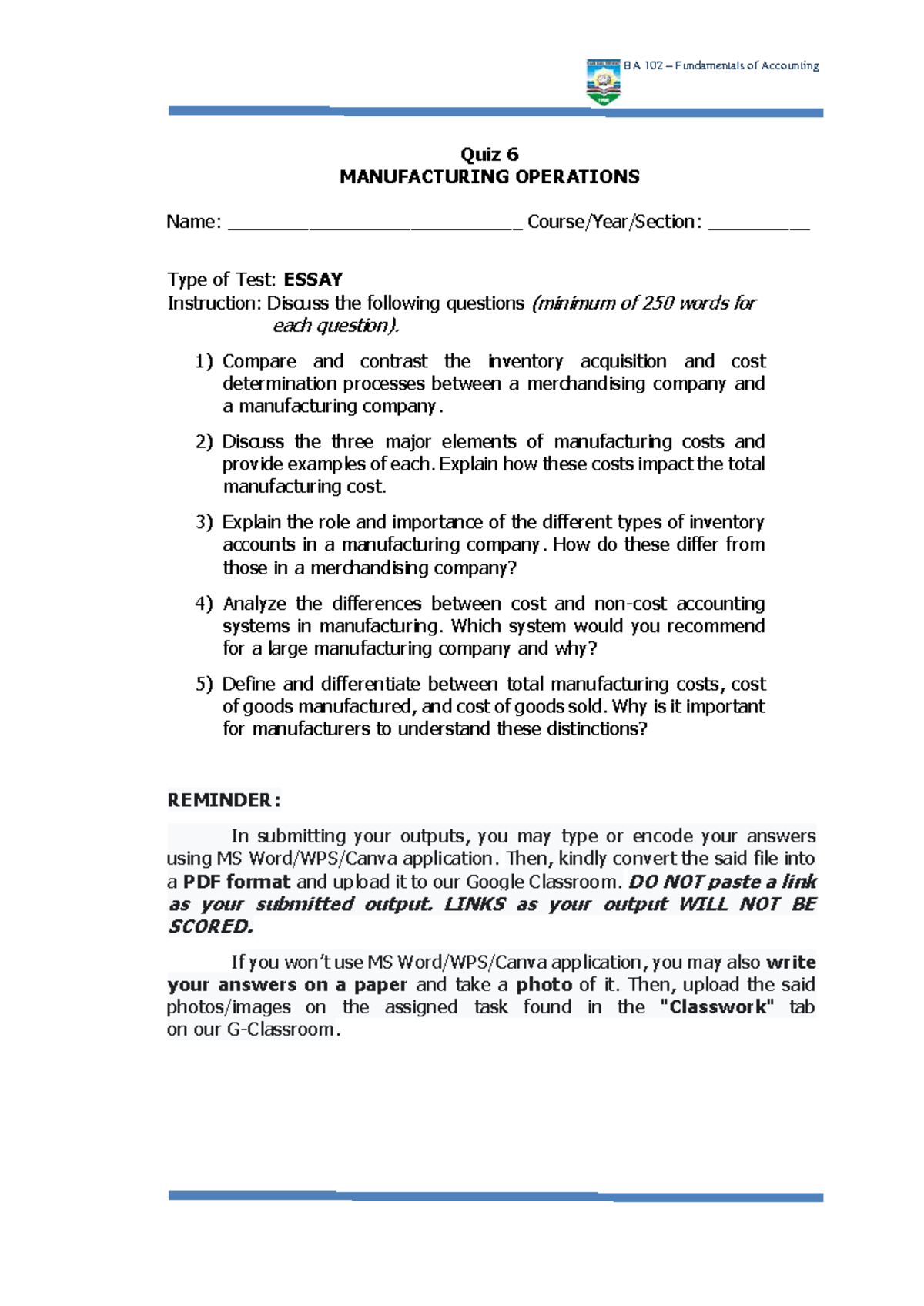 BA 102 Quiz 6 - Manufacturing Operations Essay Questions - Studocu