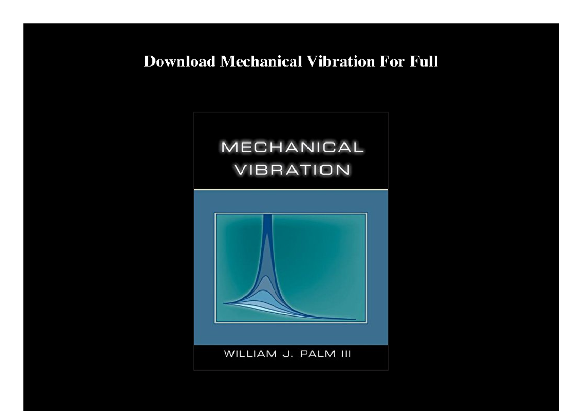 Mechanical Vibrations Study Guide and Download Links - Studocu