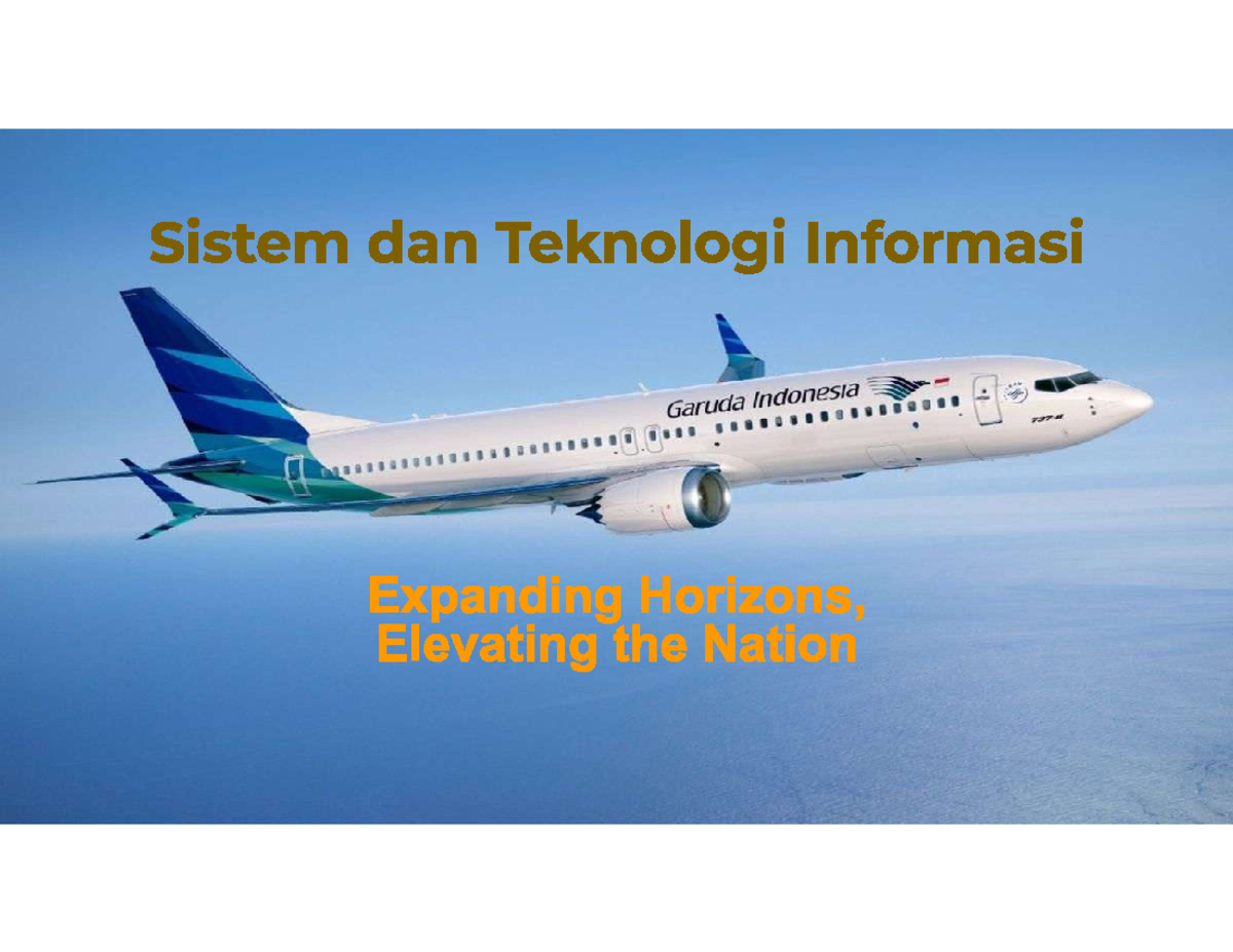 Sistem dan Teknologi Informasi: Transformasi Digital Garuda Indonesia ...