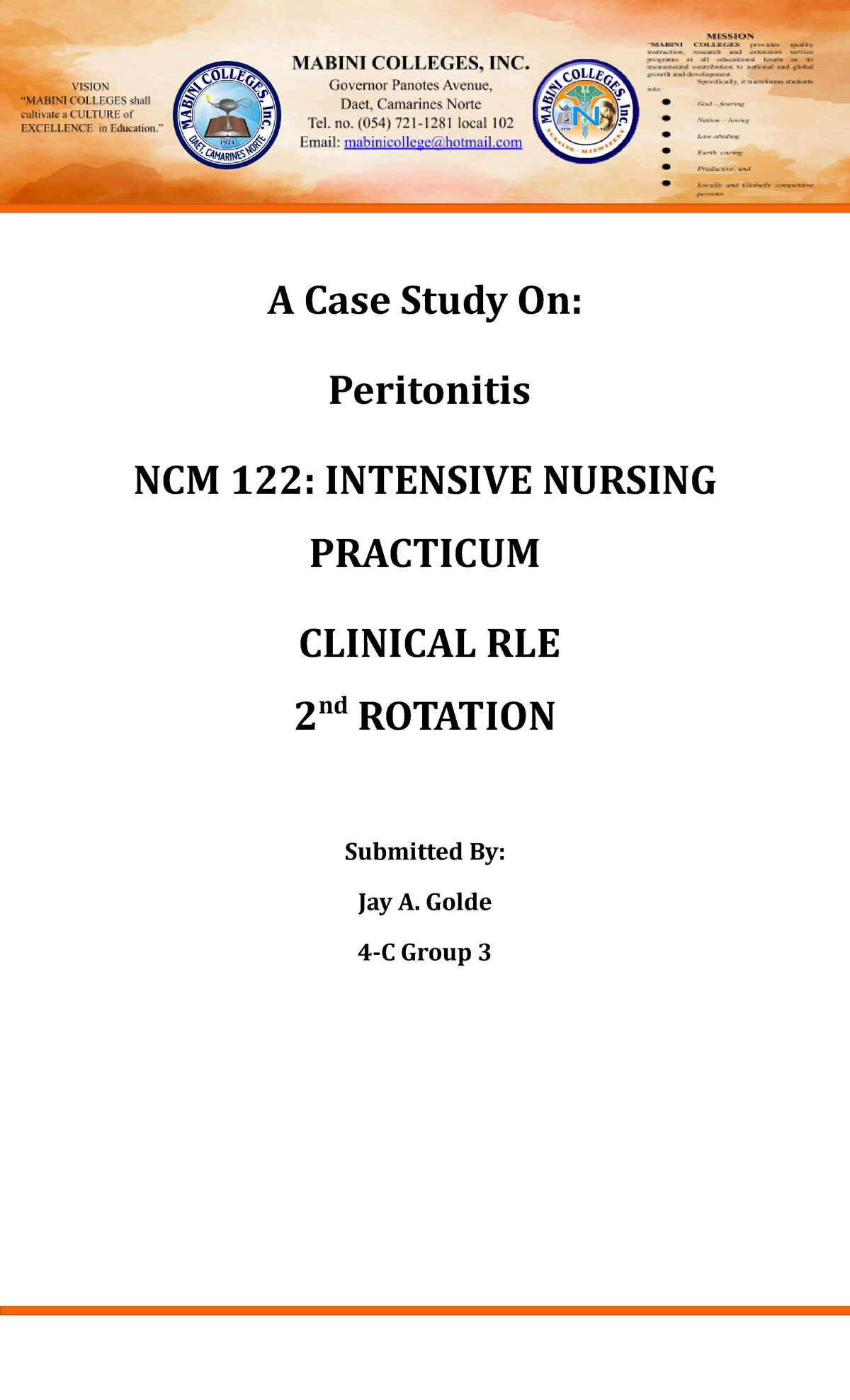 Case Study: Peritonitis in NCM 122 - Intensive Nursing Practicum RLE 2 ...