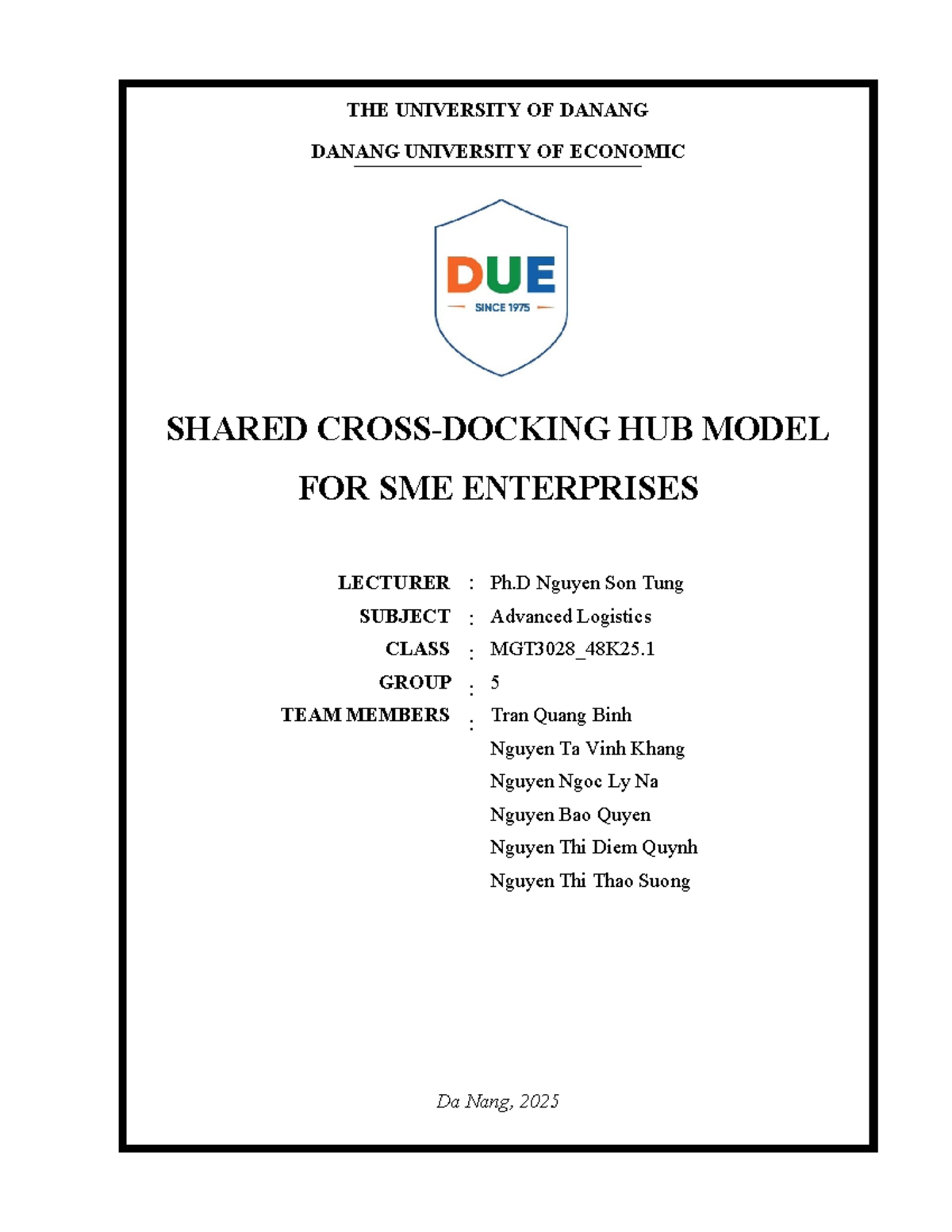 MGT3028_48K25.1 - Shared Hub Model for SMEs in Logistics - Studocu