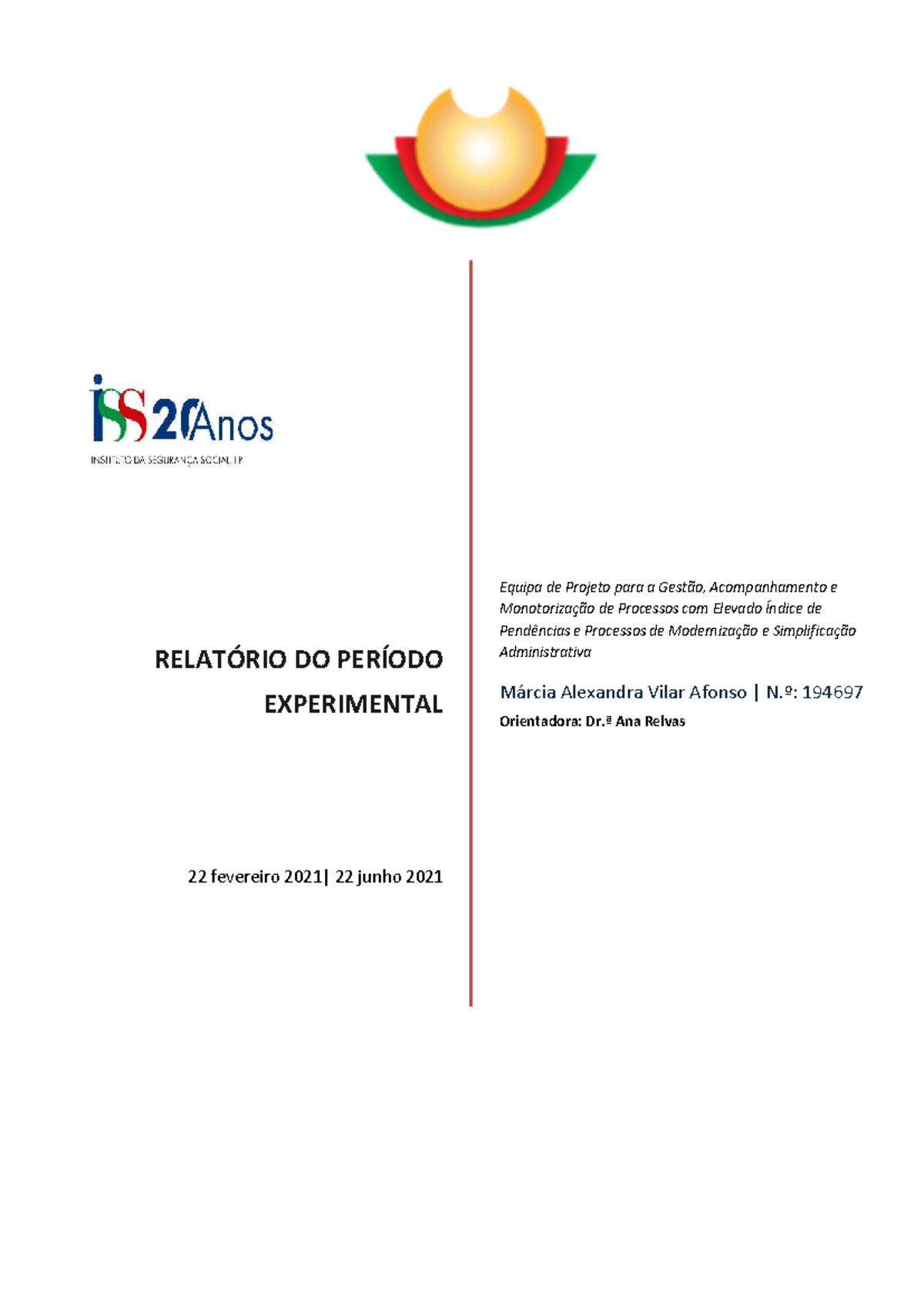 Relatório do Período Experimental de Assistente Técnica - Márcia Afonso ...