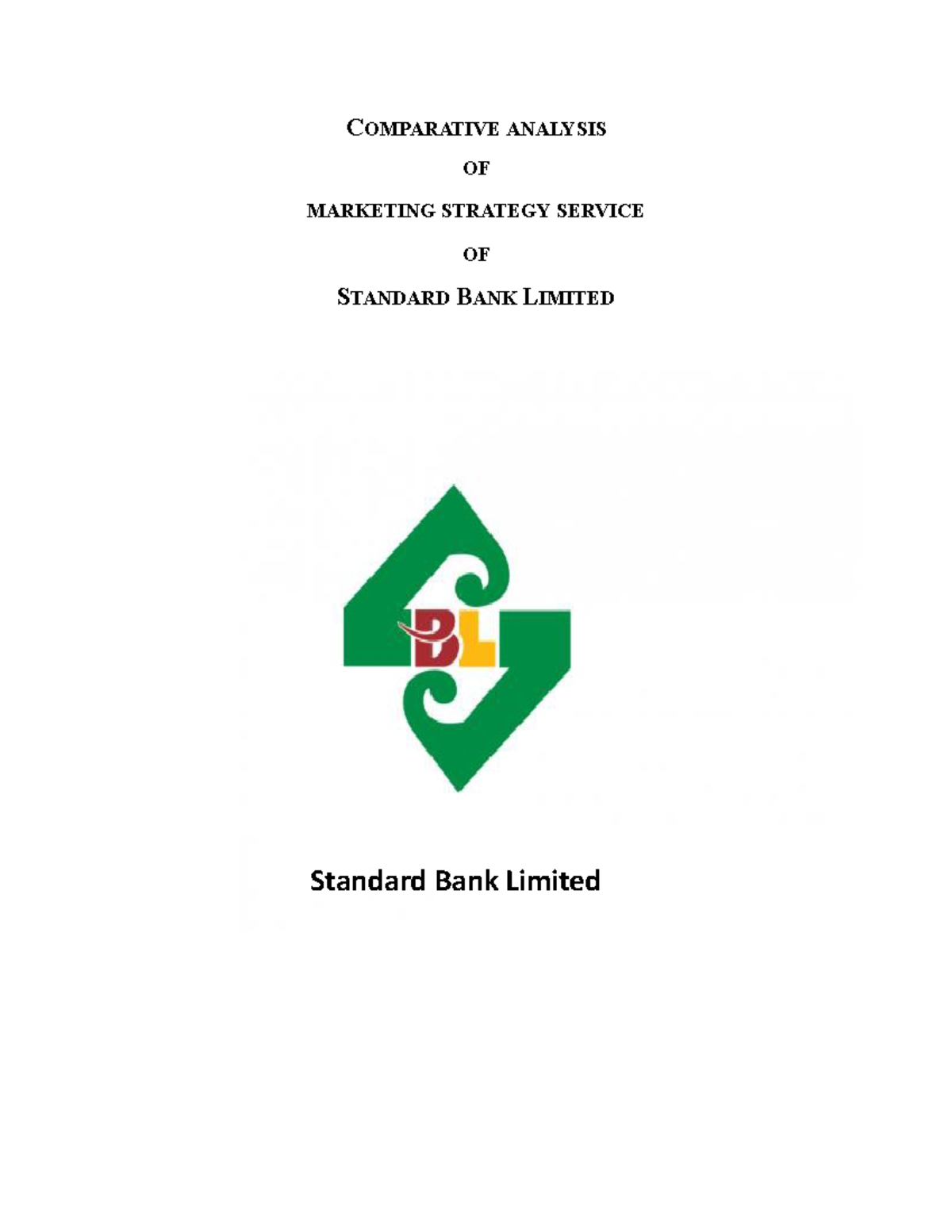 New report files - Standard Bank Limited COMPARATIVE ANALYSIS OF ...