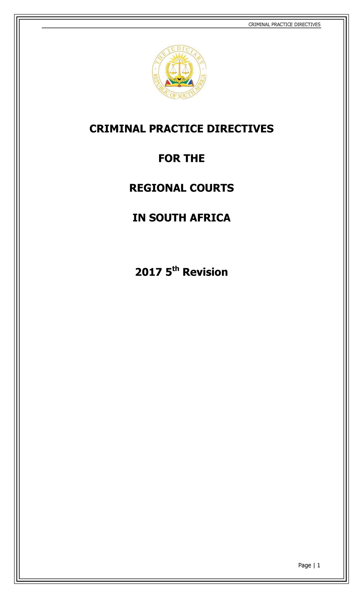 CRIMINAL PRACTICE DIRECTIVES for Regional Courts in South Africa - Studocu
