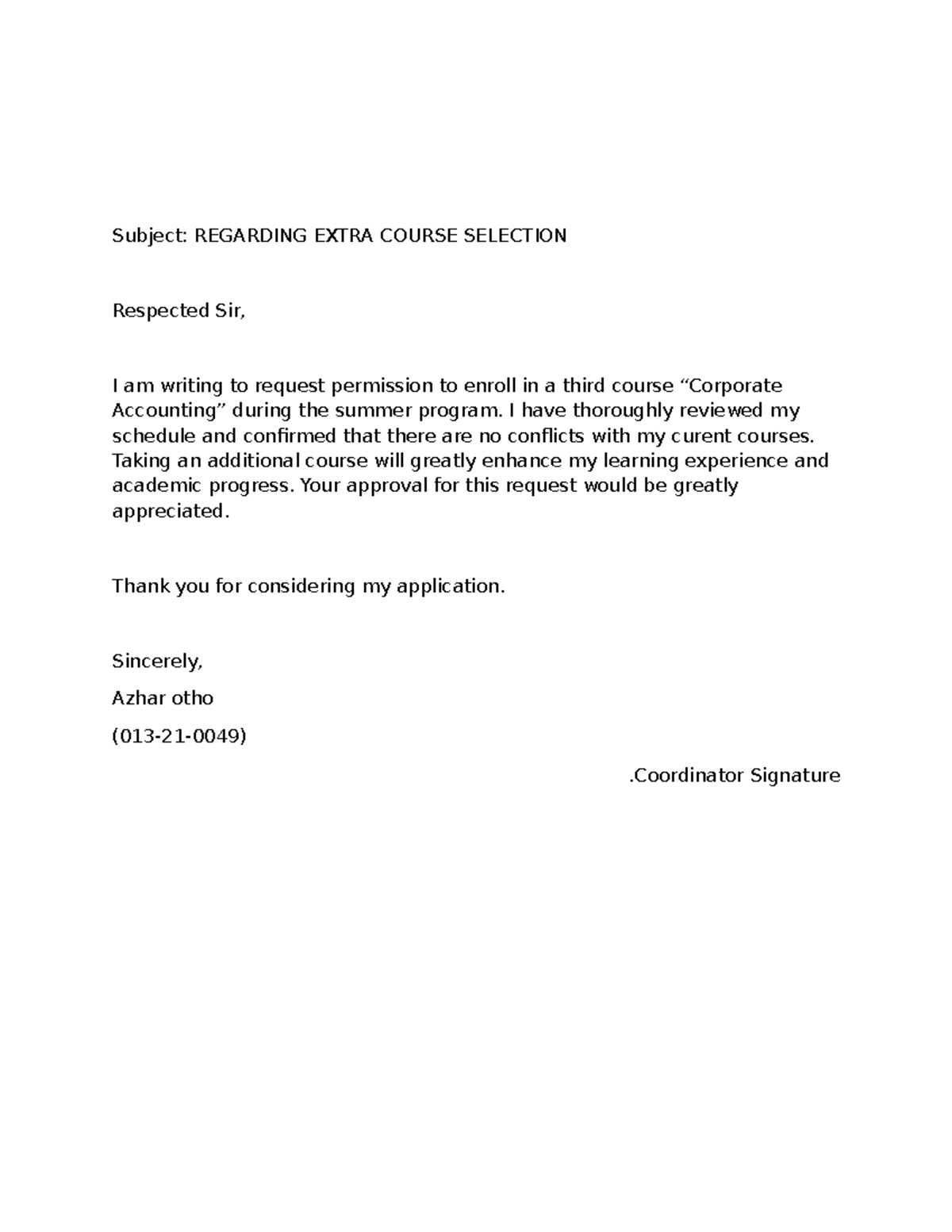 Course Application - .Its really nice - Subject: REGARDING EXTRA COURSE ...