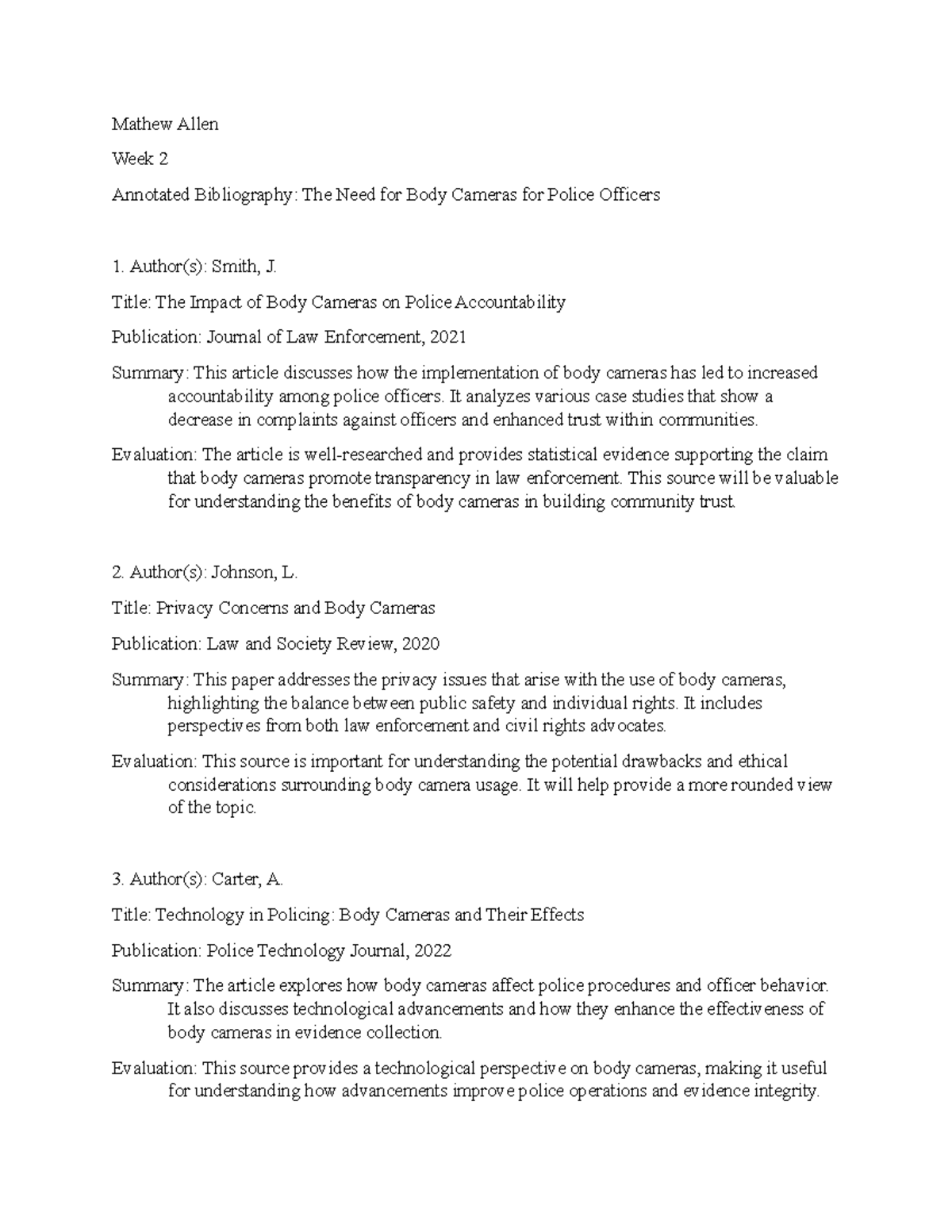 CRJ 202 Week 2 Annotated Bibliography: Body Cameras in Policing - Studocu