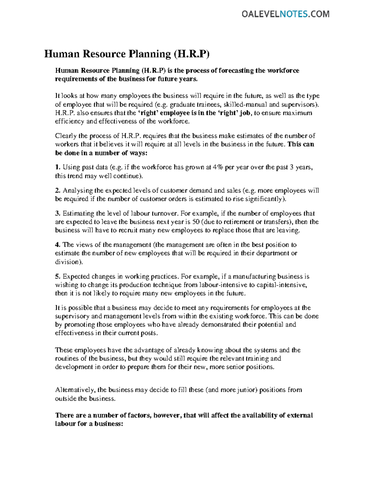 Human resource planning - R) Human Resource Planning (H.R) is the ...