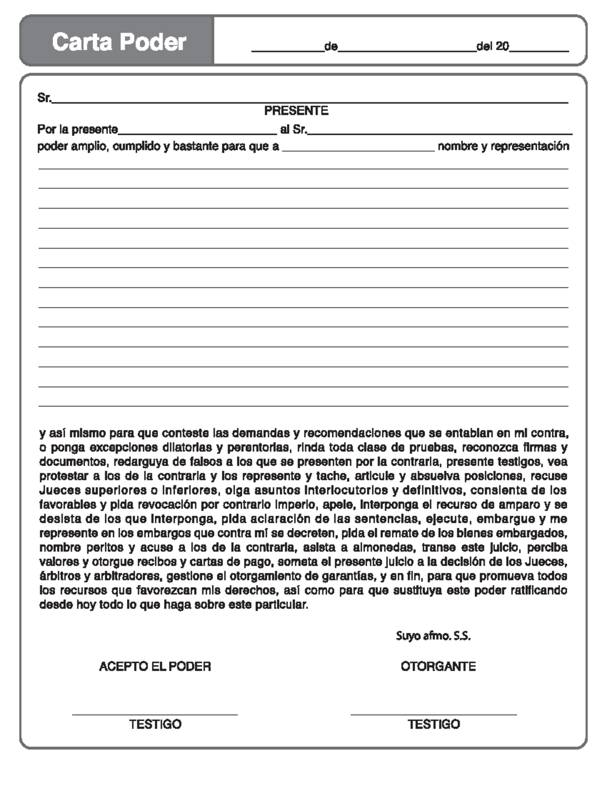 Carta Poder - PRESENTE Por la presente al Sr. poder amplio, cumplido y ...