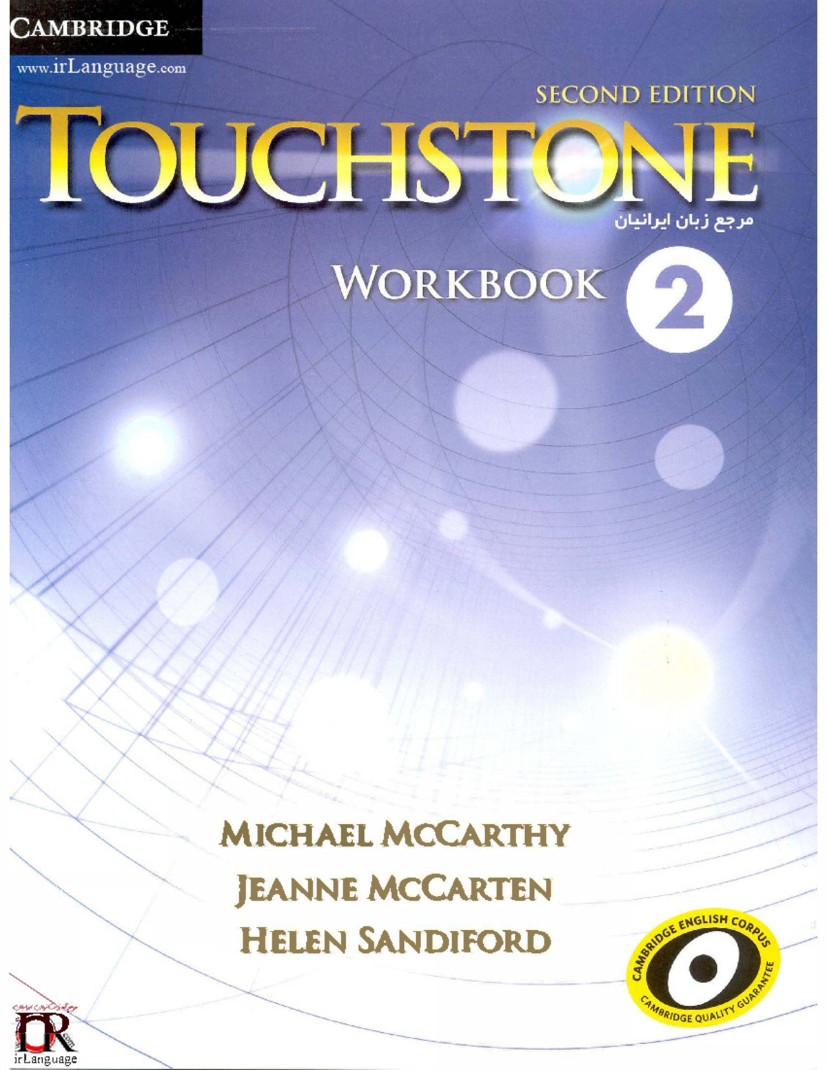 Touchstone 2nd Edition Workbook Activities and Exercises - Studocu
