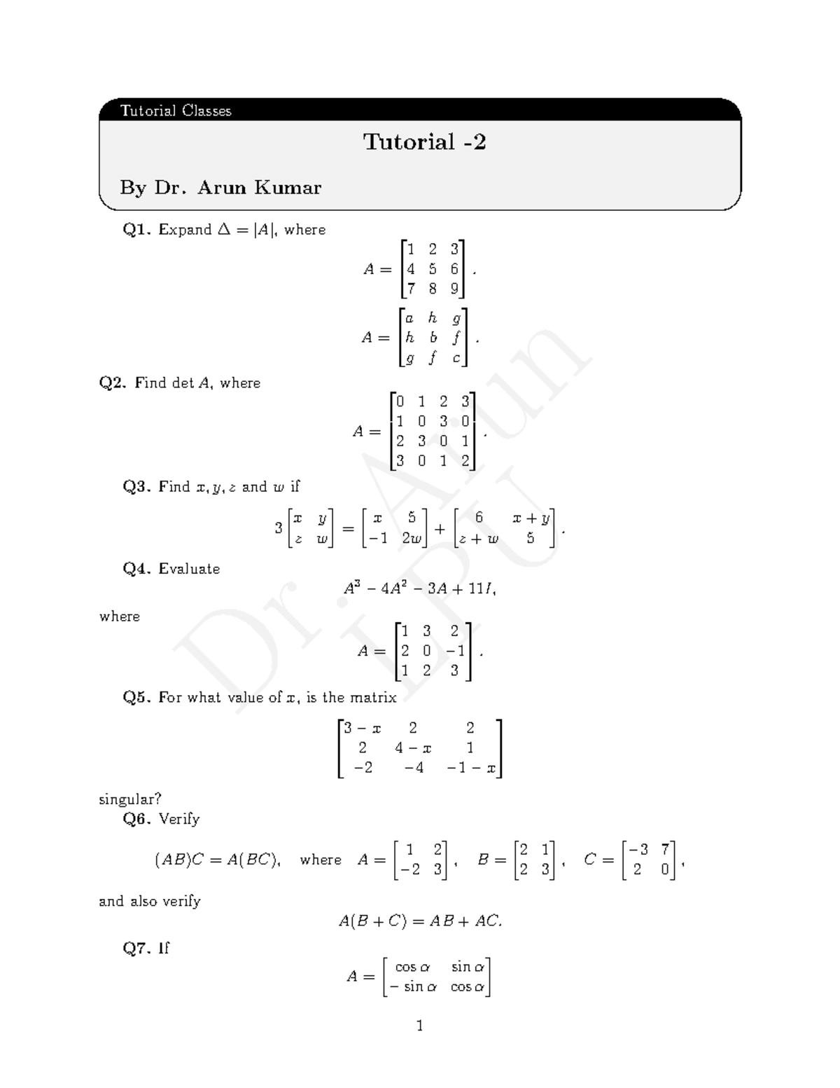 Tutorial Classes - Dr. Arun Kumar Q1-Q10 Solutions - Studocu