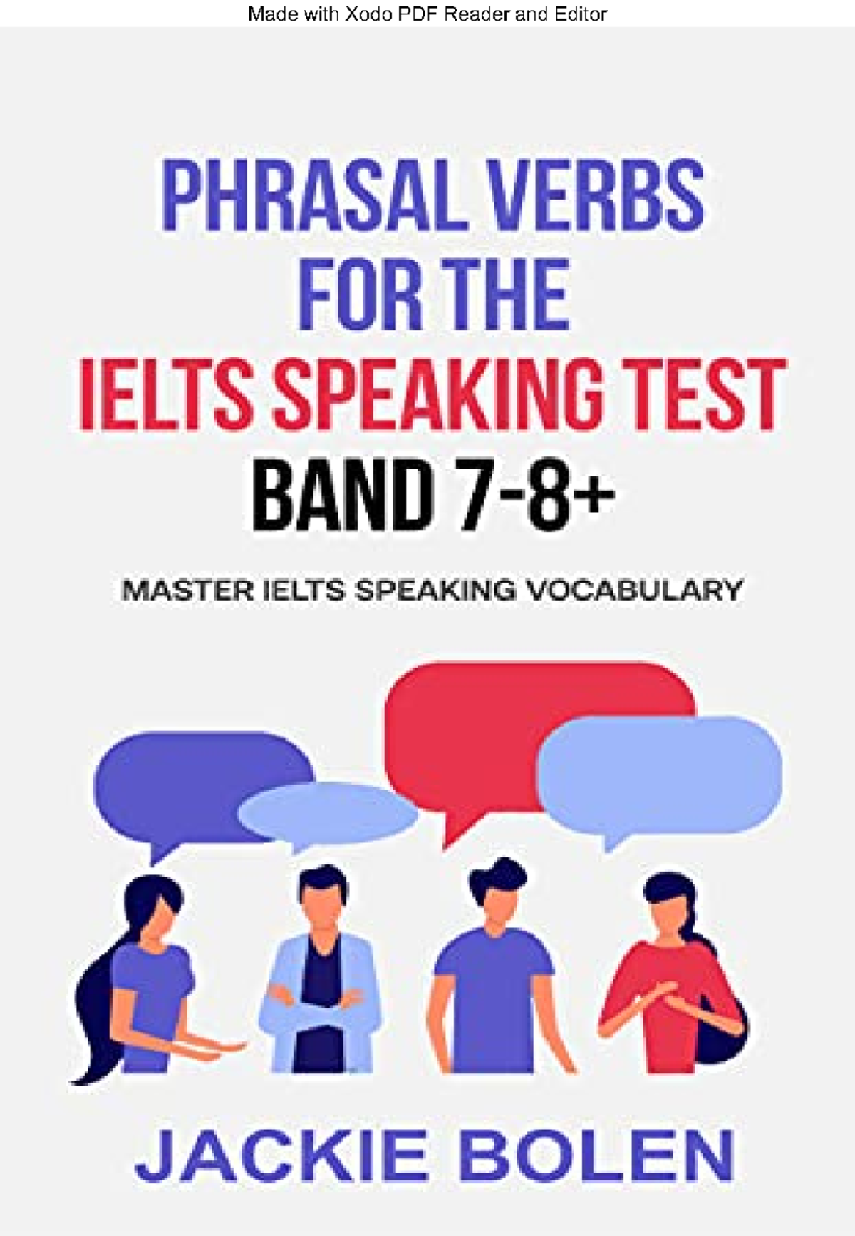 Phrasal Verbs for the IELTS Speaking Test: Band Master by Jackie Bolen ...