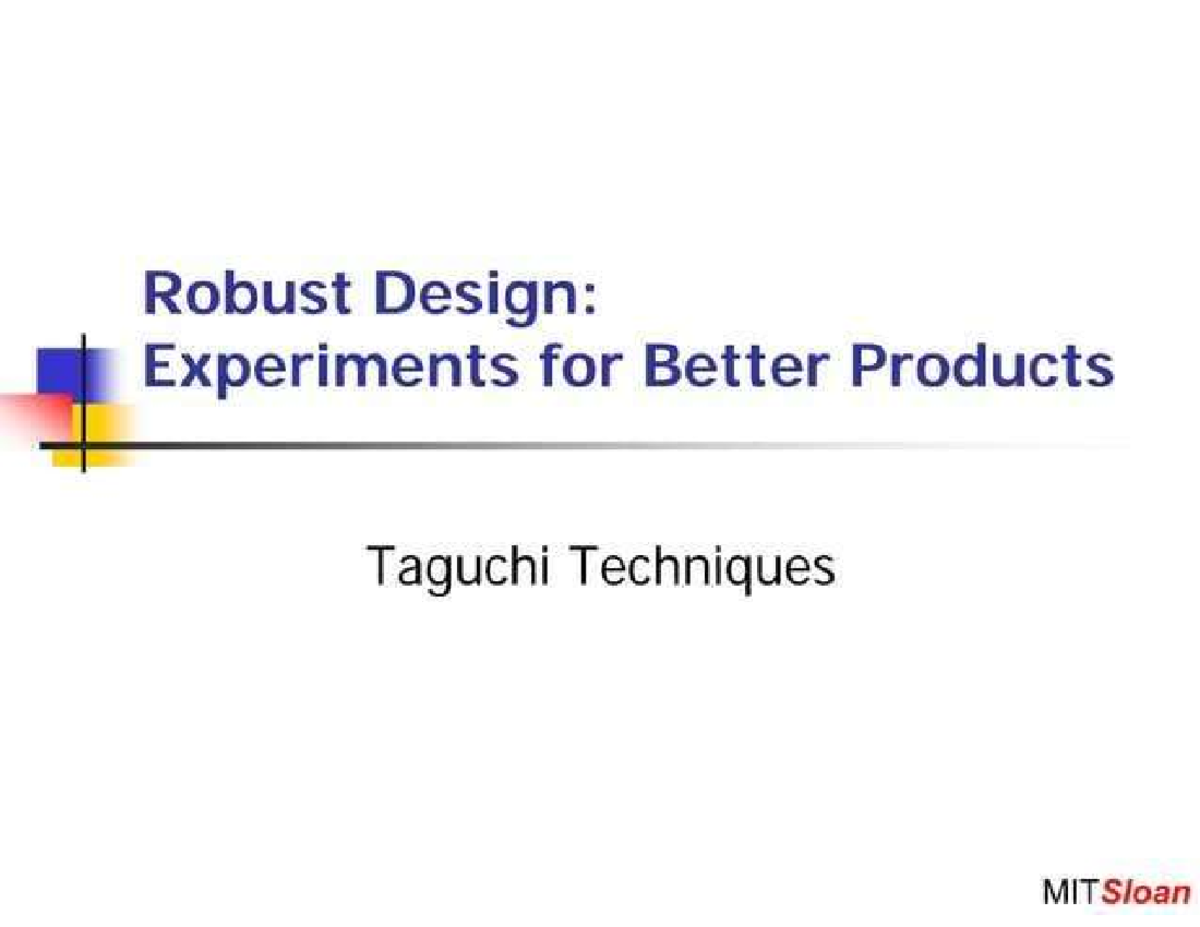 Taguchi Techniques for Robust Design: TQM Insights at MIT Sloan - Studocu