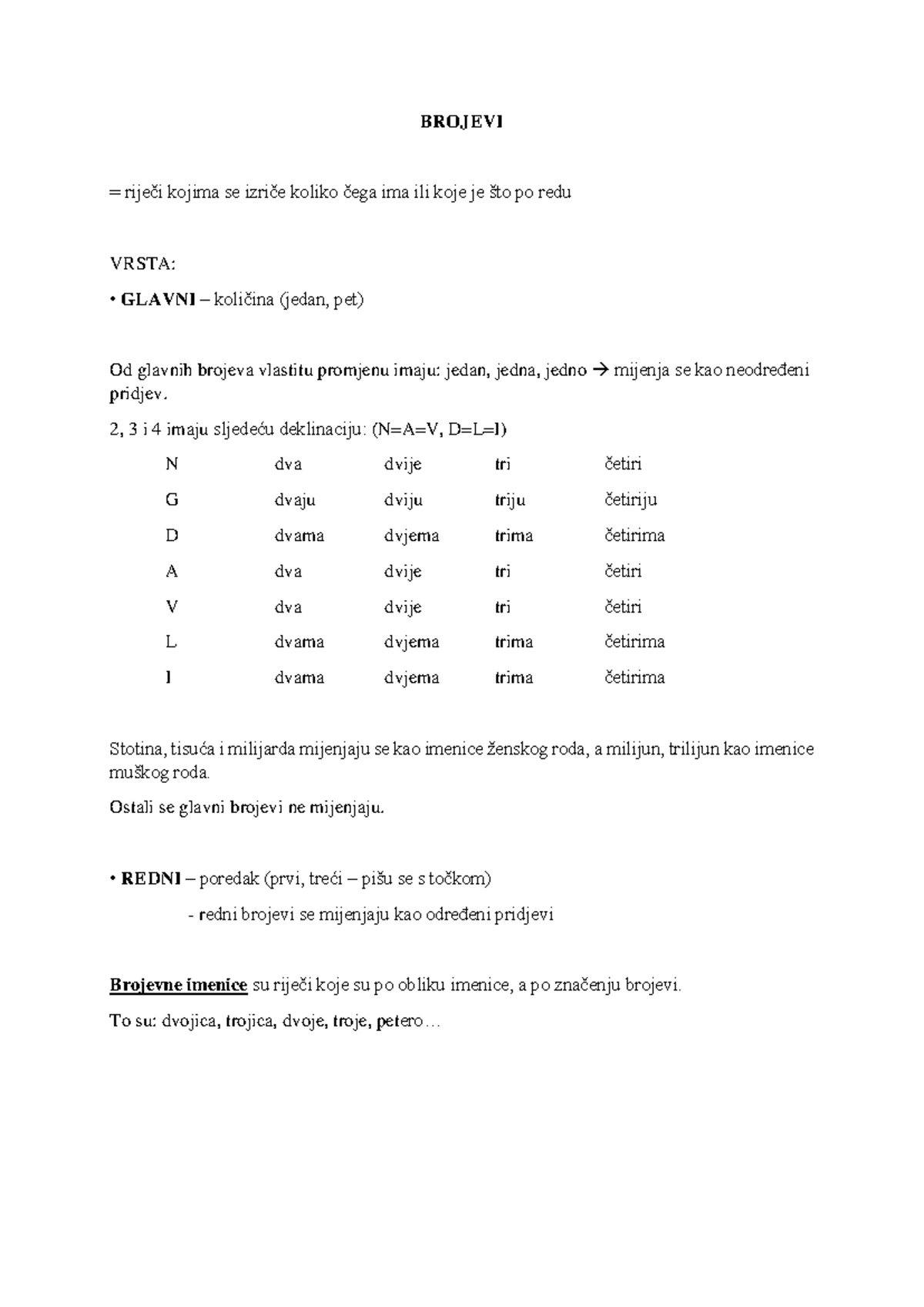 Brojevi (31. 1.) - BROJEVI = riječi kojima se izriče koliko čega ima ...