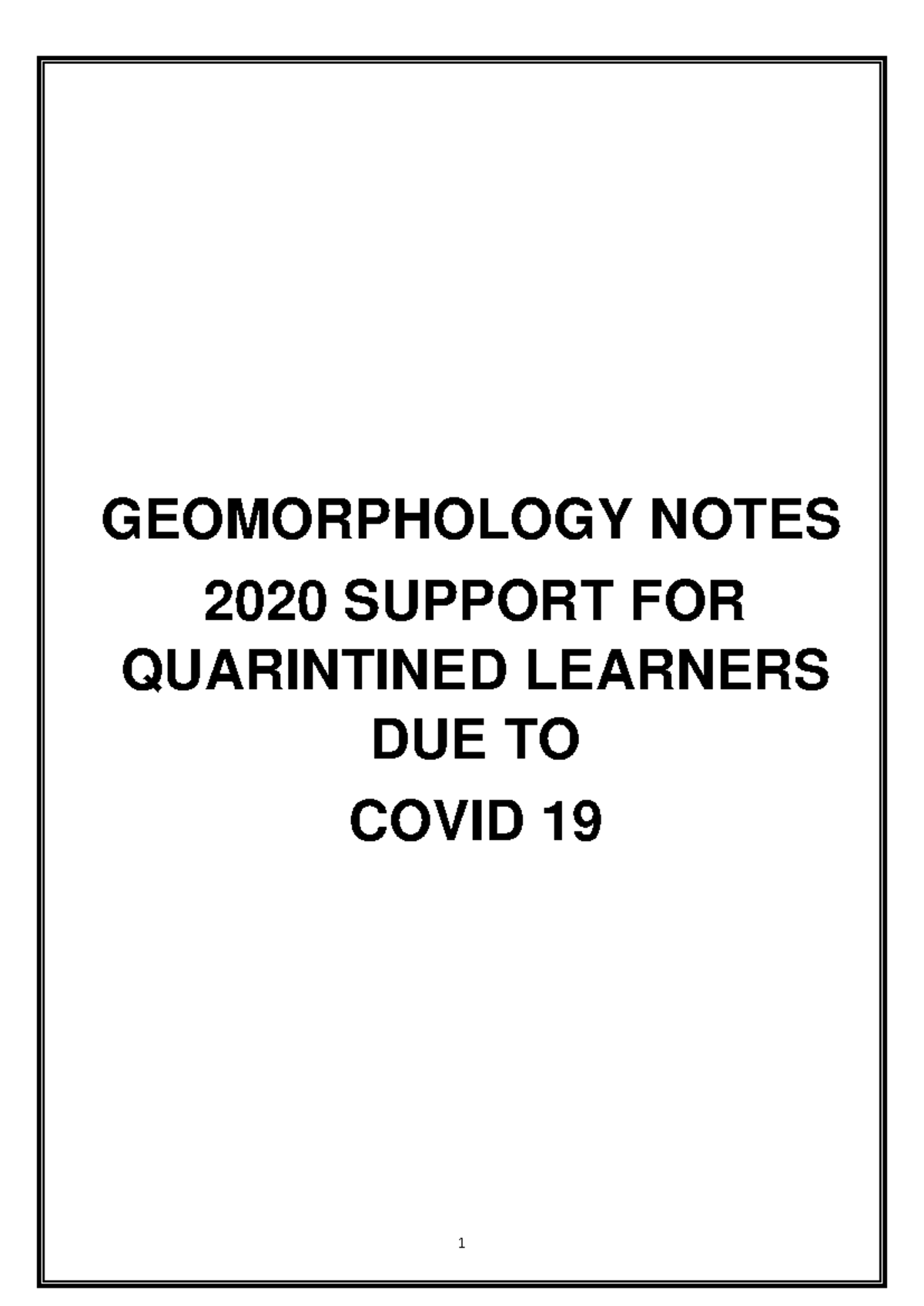 GEOMORPHOLOGY NOTES 2020: SUPPORT FOR QUARANTINED LEARNERS - Studocu