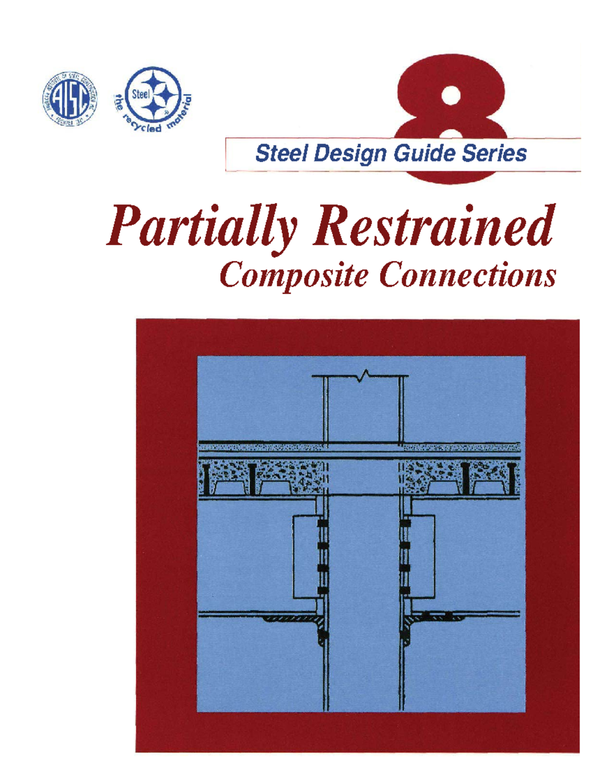AISC Design Guide 8 - Partially Restrained Composite Connections ...
