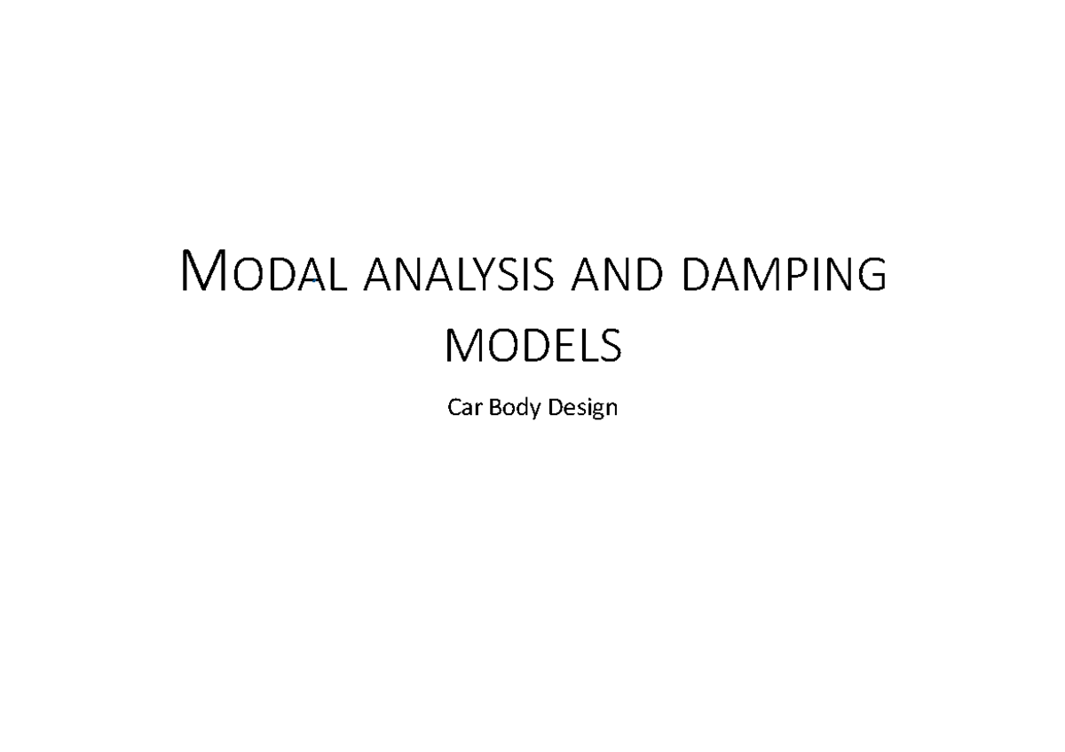 CBD 13 - modal analysis - teoria - Car body design and aerodynamics - M ...