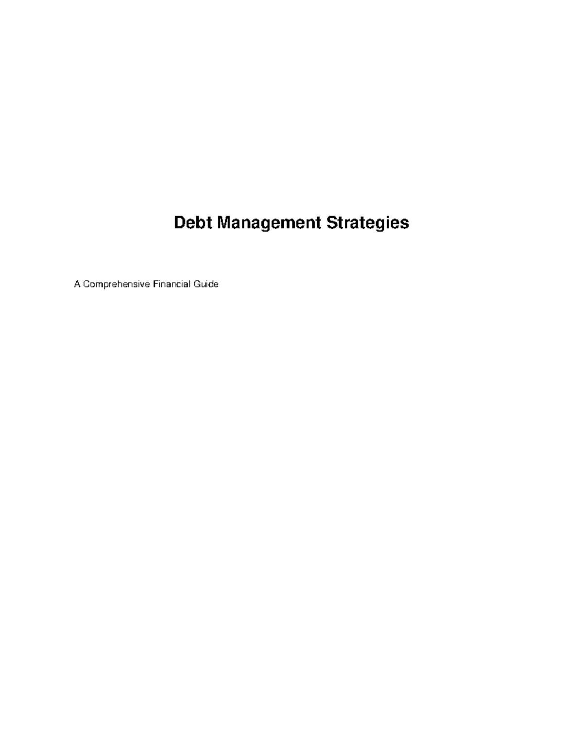 Debt Management Strategies: Good vs. Bad Debt Explained - Studocu