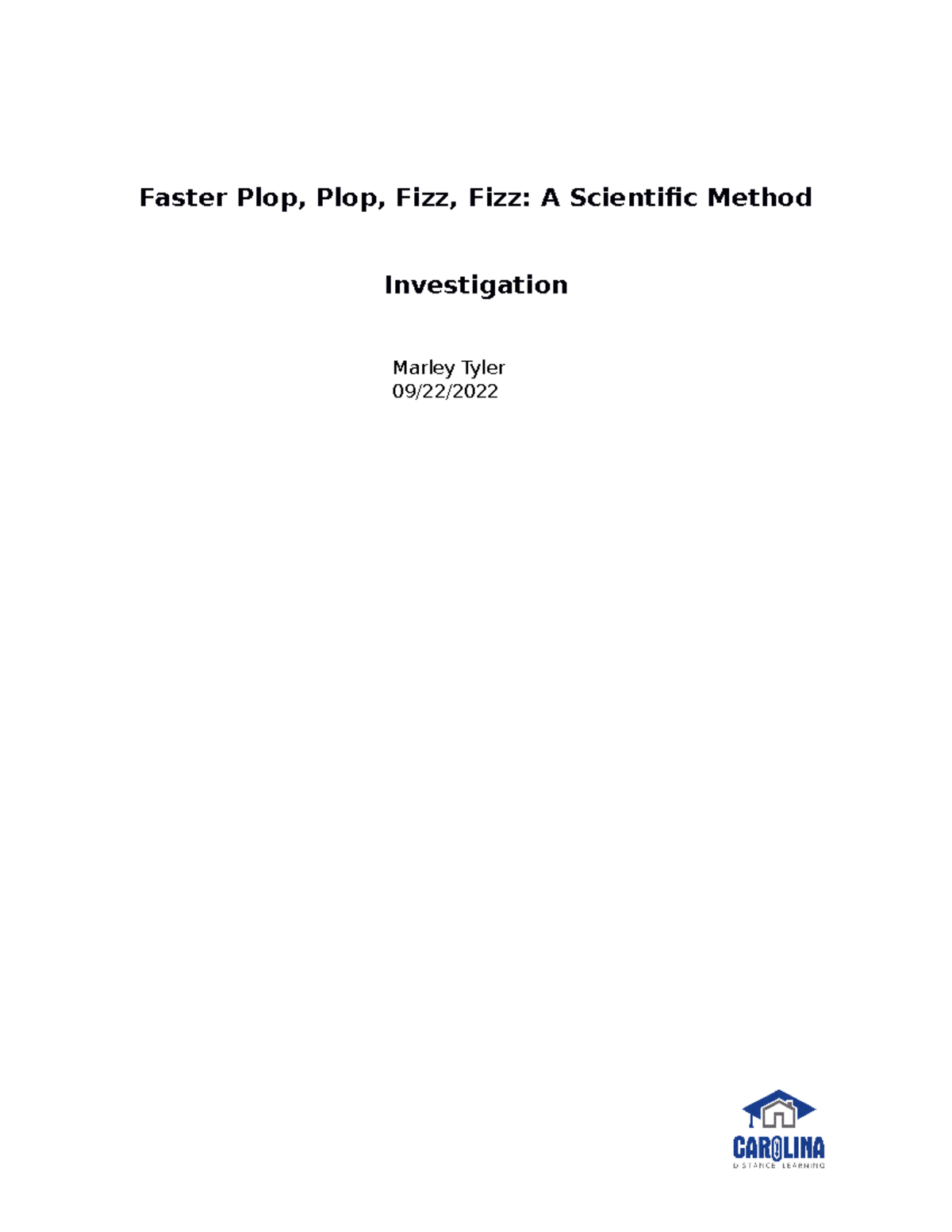 Bio 1 M1L1 Scientific Method Lab Report: Temperature & Antacid ...