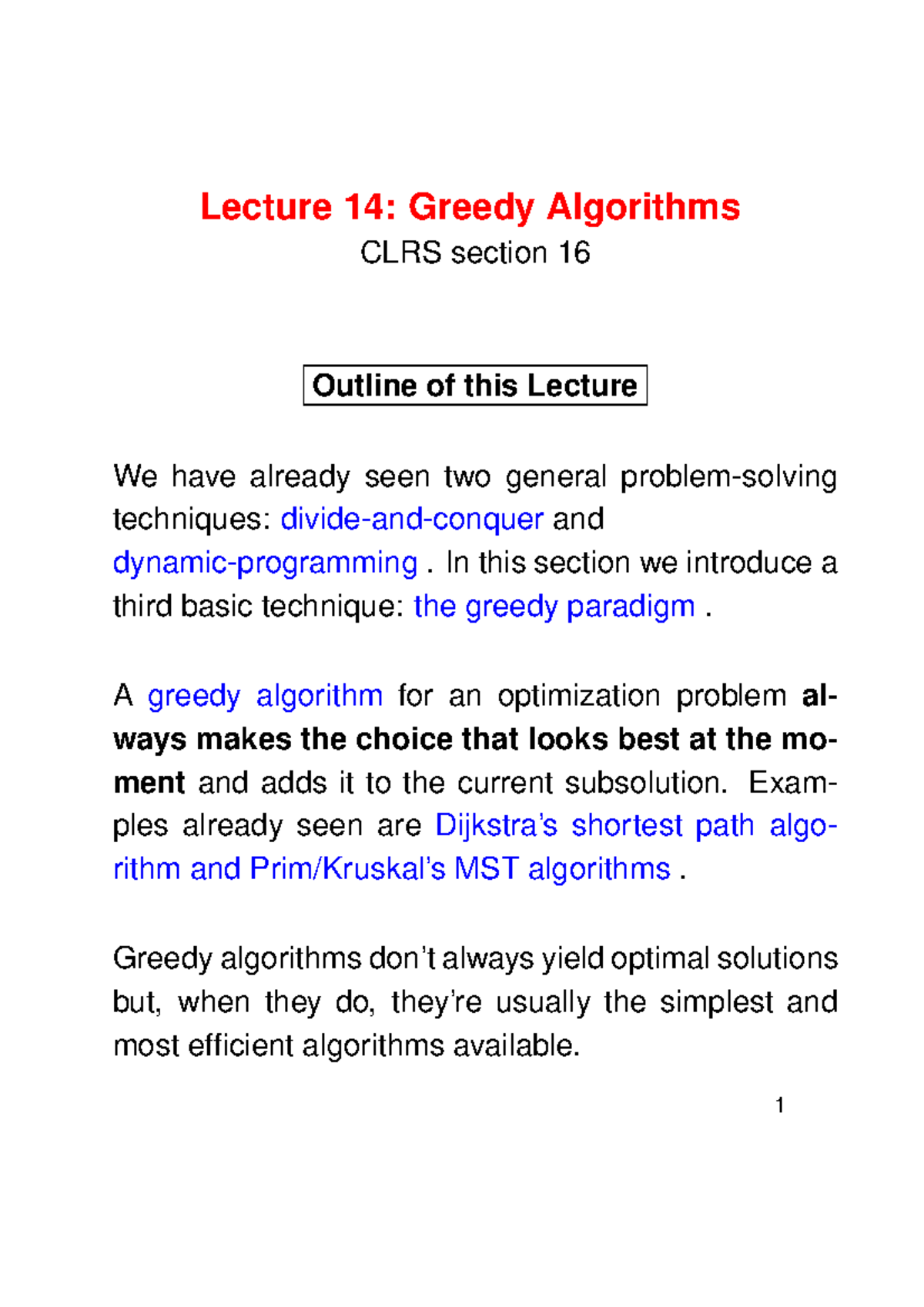 Lecture 14: Greedy Algorithms & Knapsack Problem CLRS Section 16 - Studocu