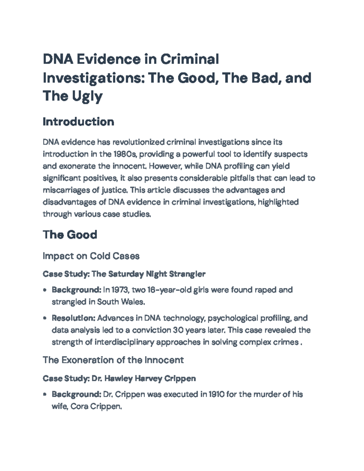 DNA Evidence in Criminal Investigations: The Good, The Bad & The Ugly ...