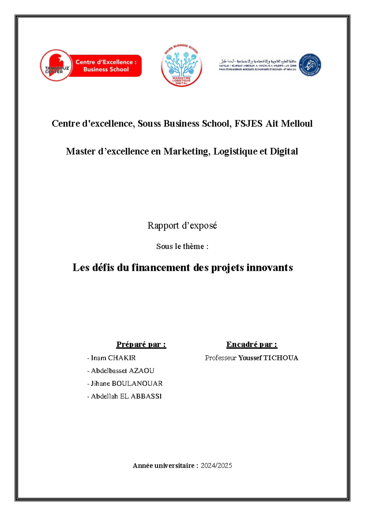 Rapport de Master en Marketing (FSJES Ait Melloul) : Financement des ...