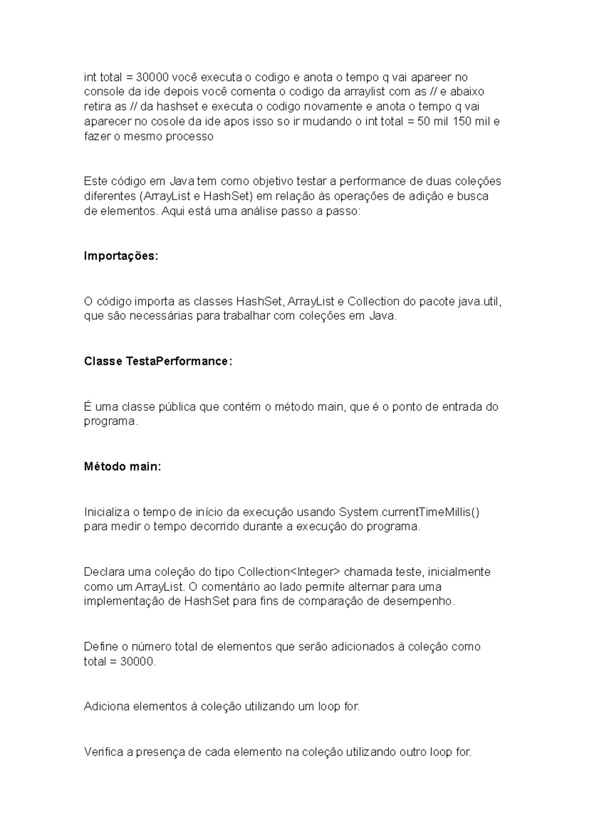 Teste de Performance: ArrayList vs HashSet em Java - Studocu