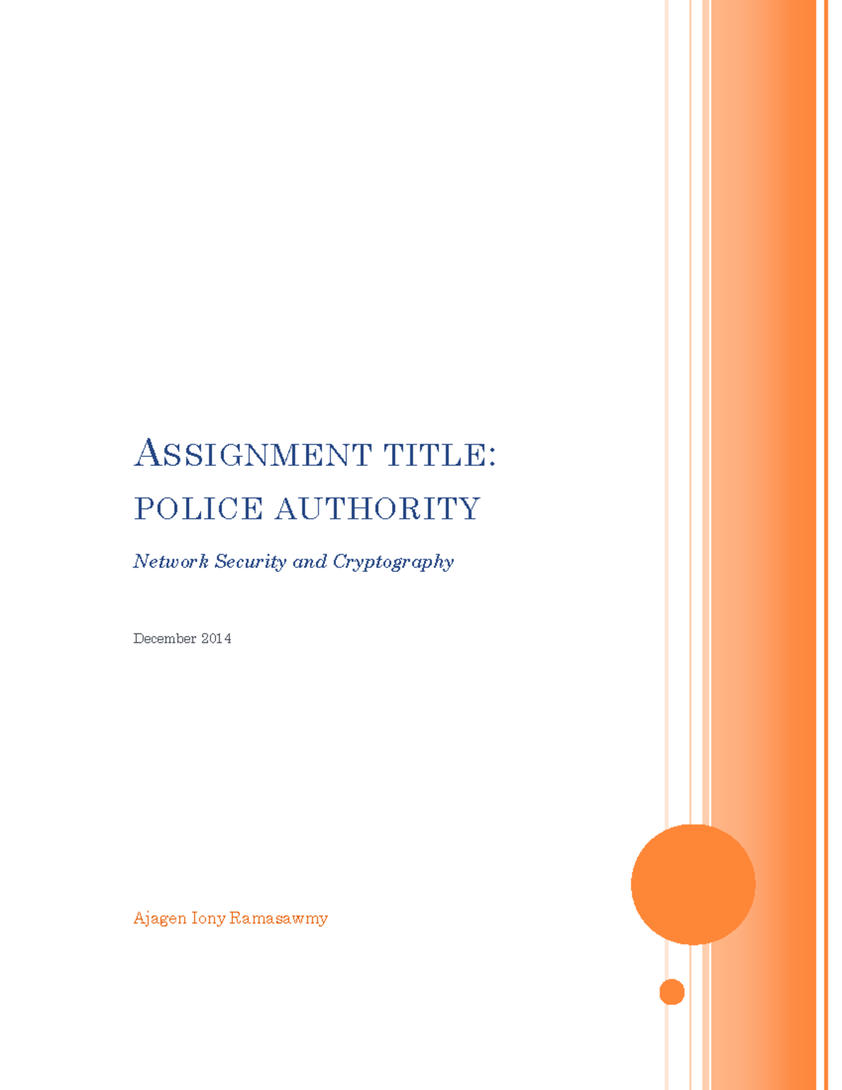 NSC 2014 Assignment: Security Protocols for Police Data Management ...