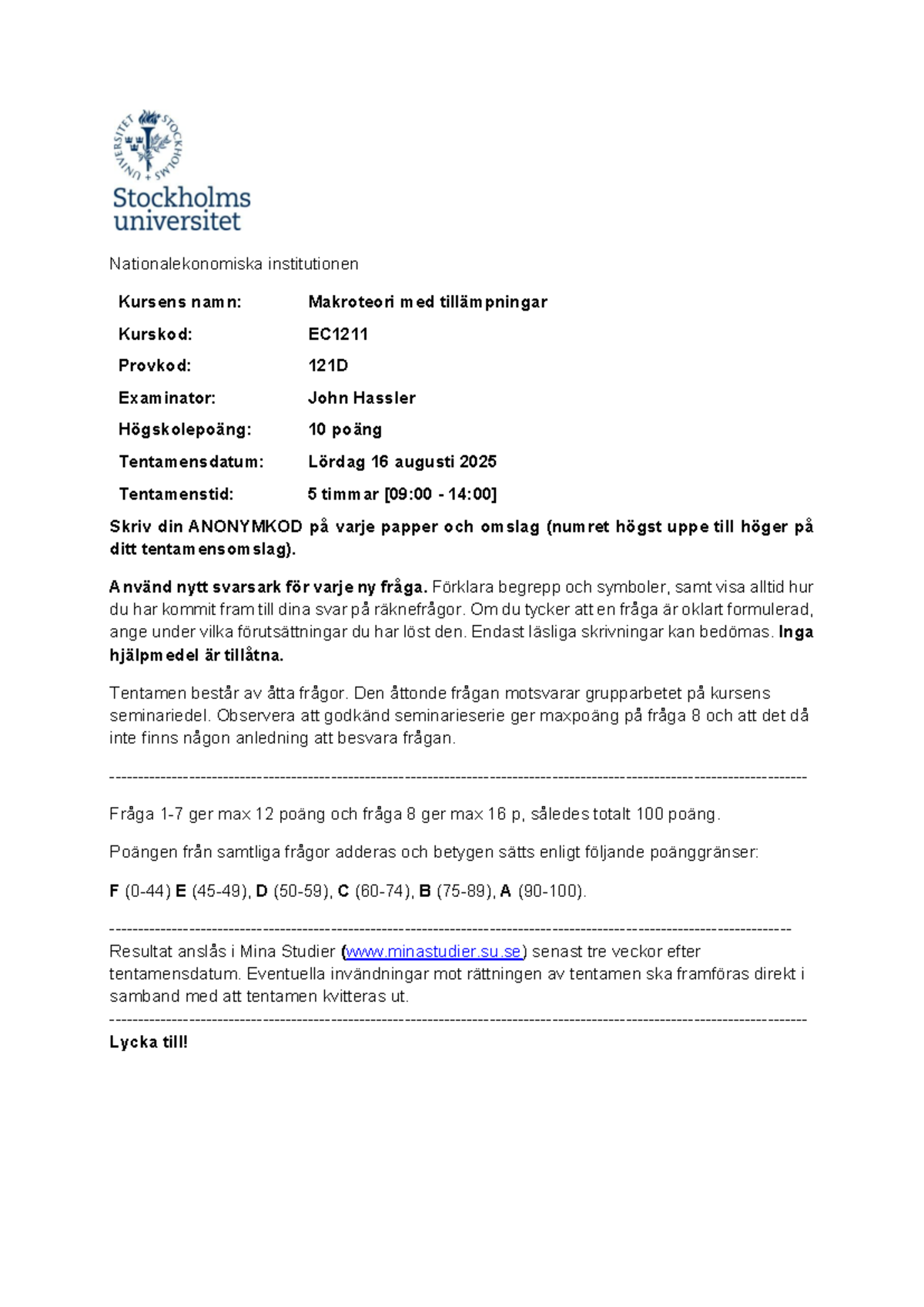 EC1211 Omtenta 250816 - Makroteori Tentamen - Document Preview