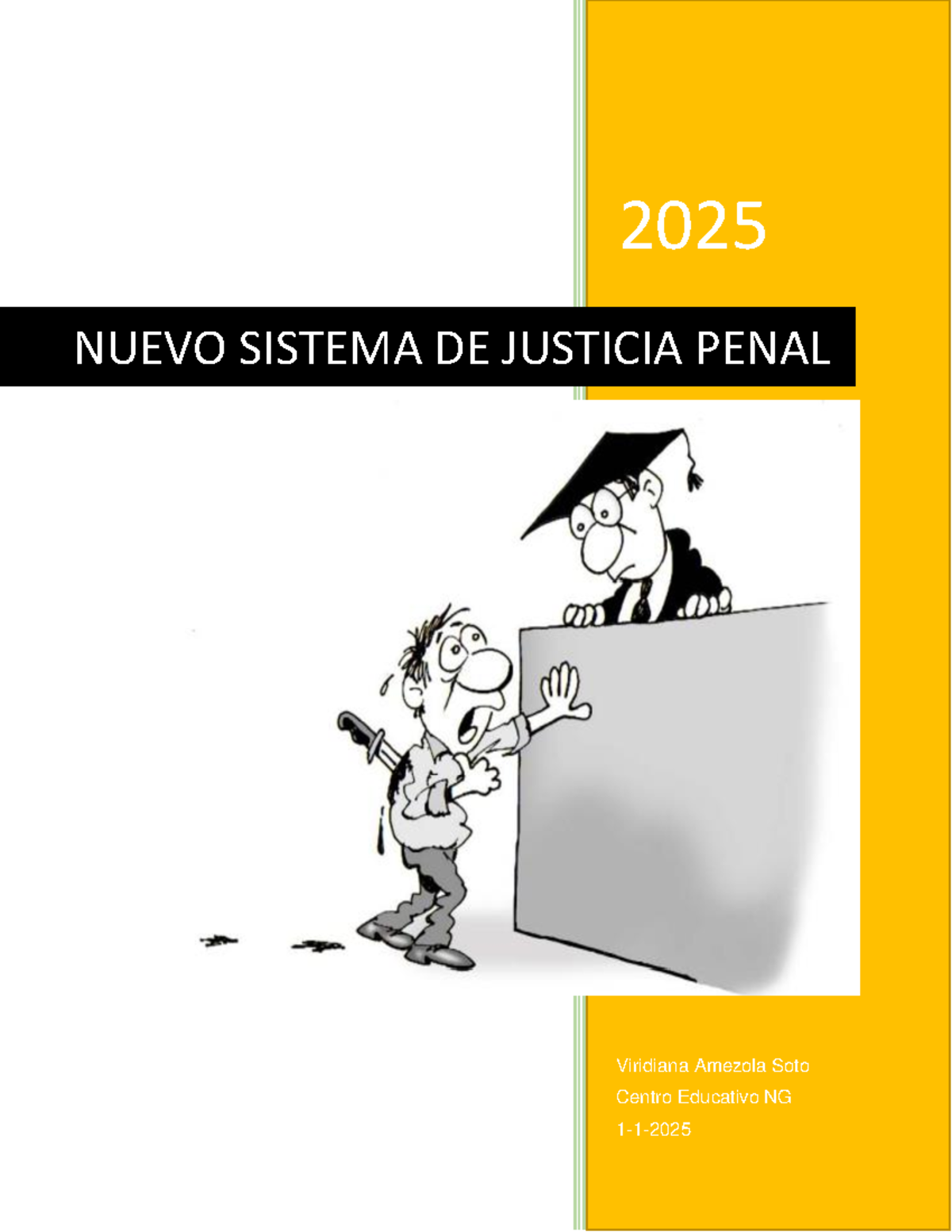 Reforma al Nuevos Sistema de Justicia Penal - 2025 - Studocu