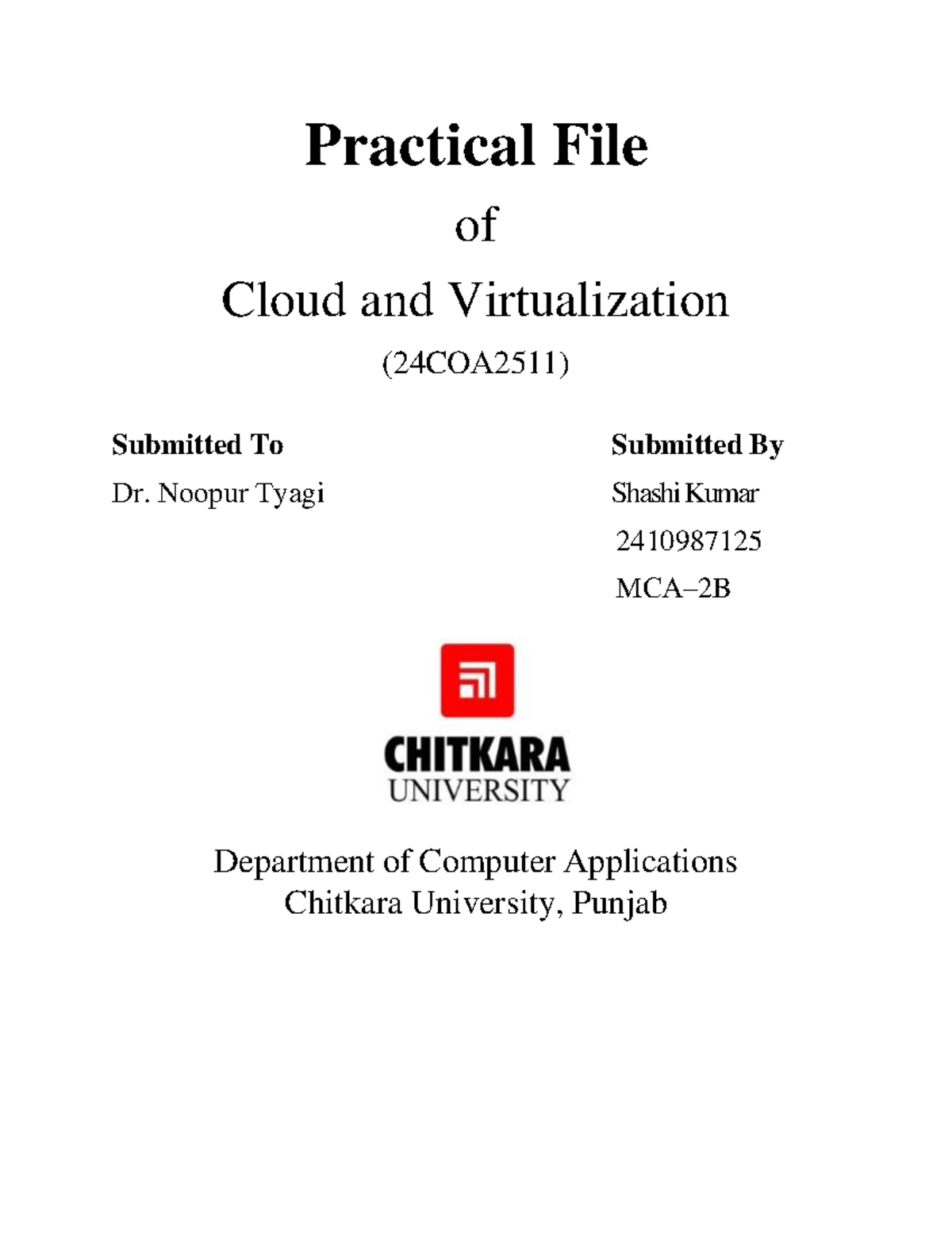 Practical File on Cloud & Virtualization (24COA2511) - Studocu