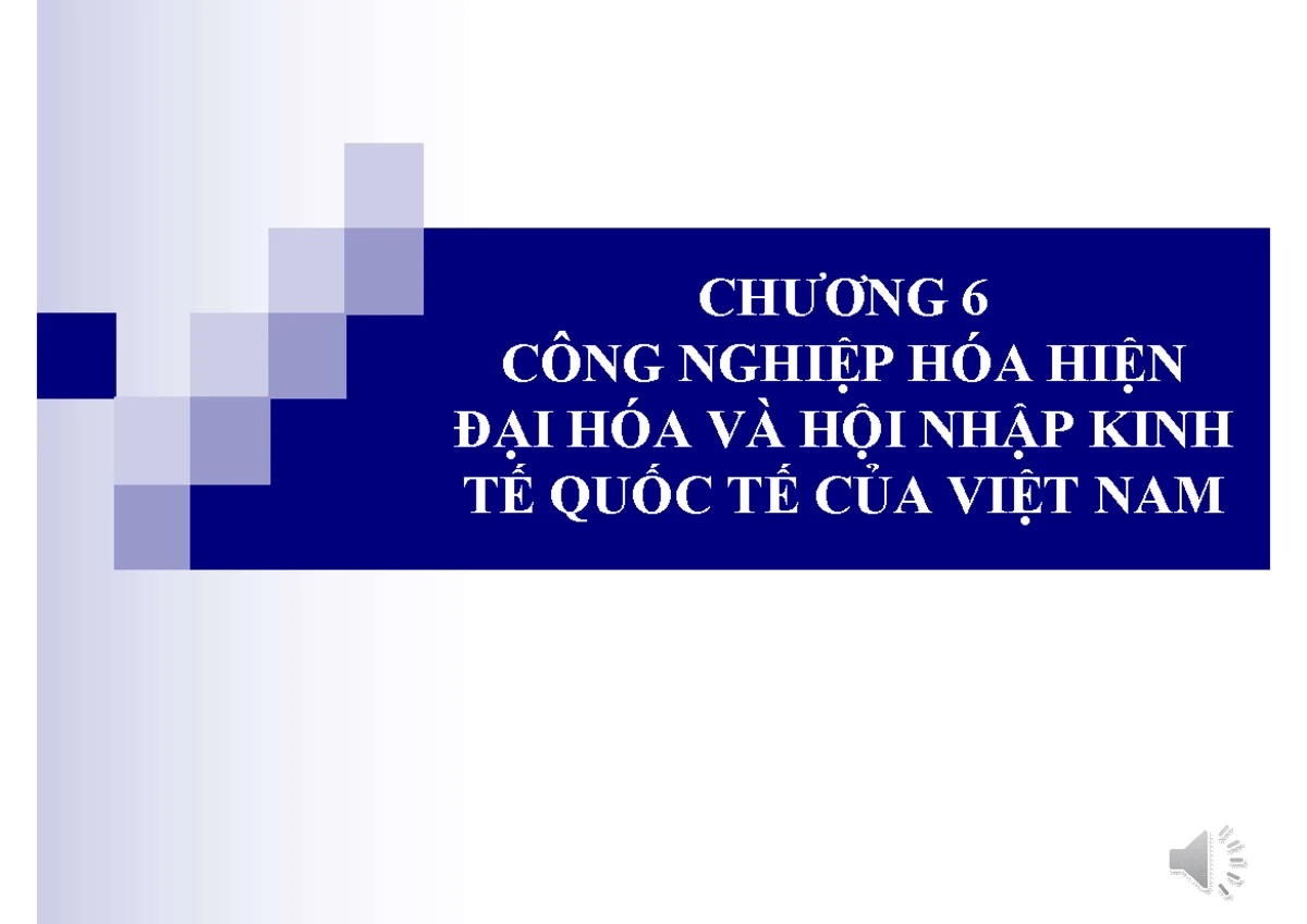 Ktct 6 - fffffffffffffff - 6 HỘI NHẬP KINH TẾ QUỐC TẾ CỦA VIỆT NAM 6 ...