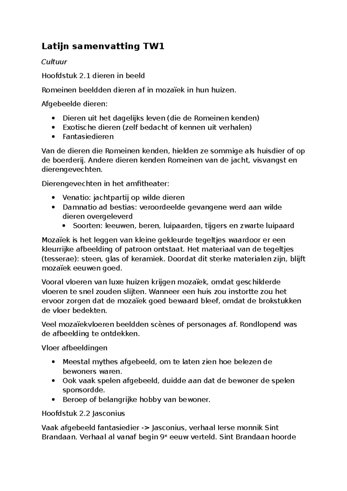 Latijn Samenvatting TW1: Cultuur Hoofdstukken 2.1-4.2 Dieren en Recht ...
