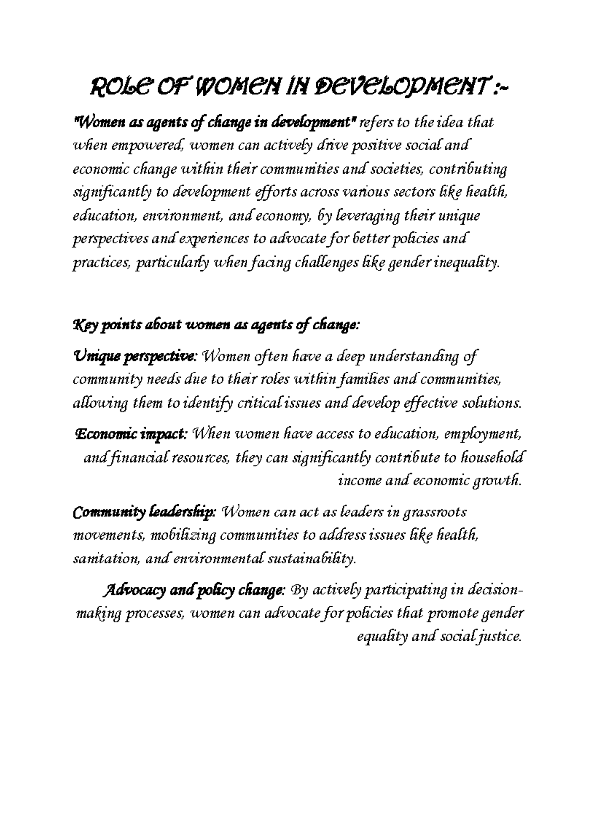 ROLE OF Women IN Development - ROLE OF WOMEN IN DEVELOPMENT :- 